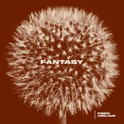 FANTASY
PIERO UMILIANI
