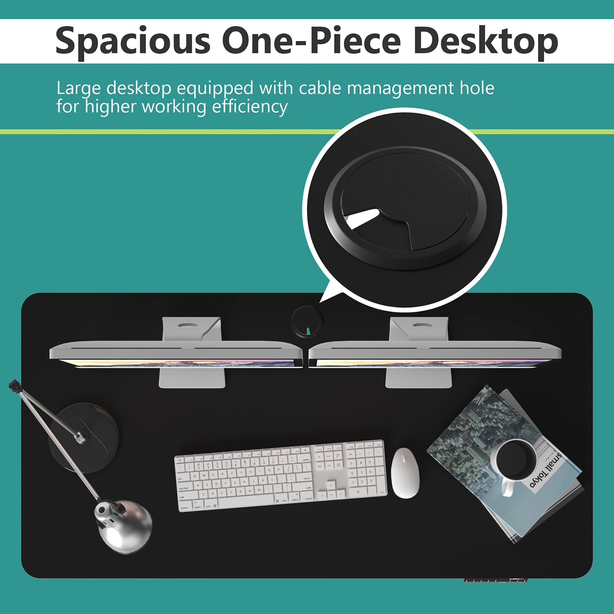 Spacious One-Piece Desktop

Large desktop equipped with cable management hole for higher working efficiency