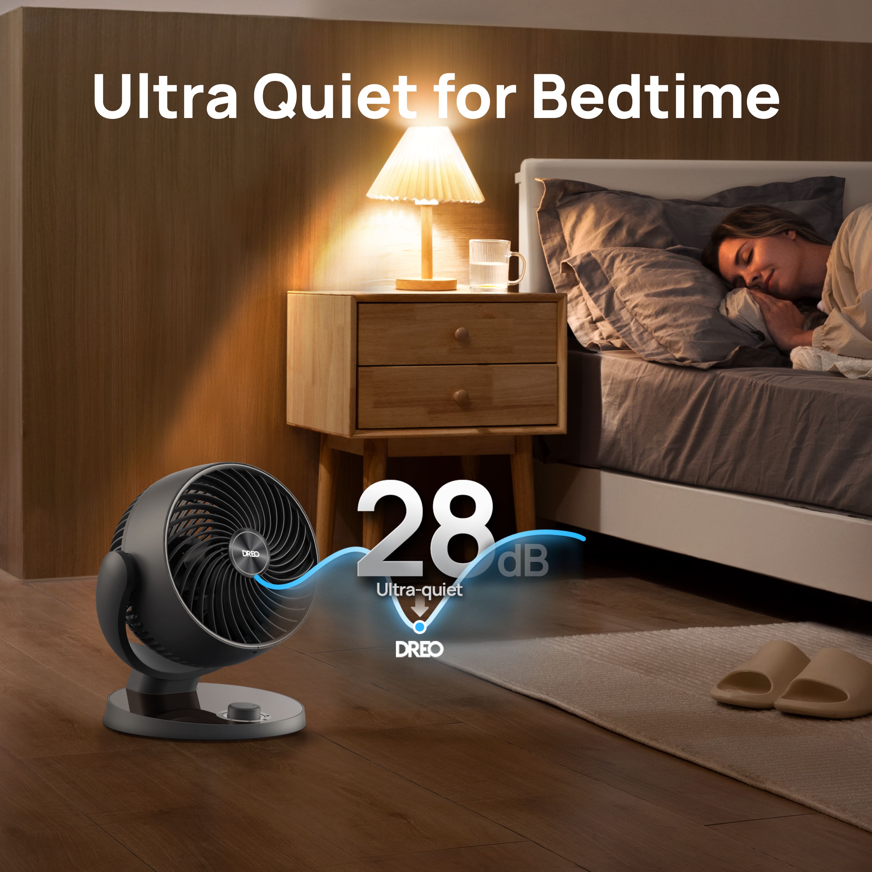 Ultra Quiet for Bedtime adD 28 dB Ultra-quiet DREO