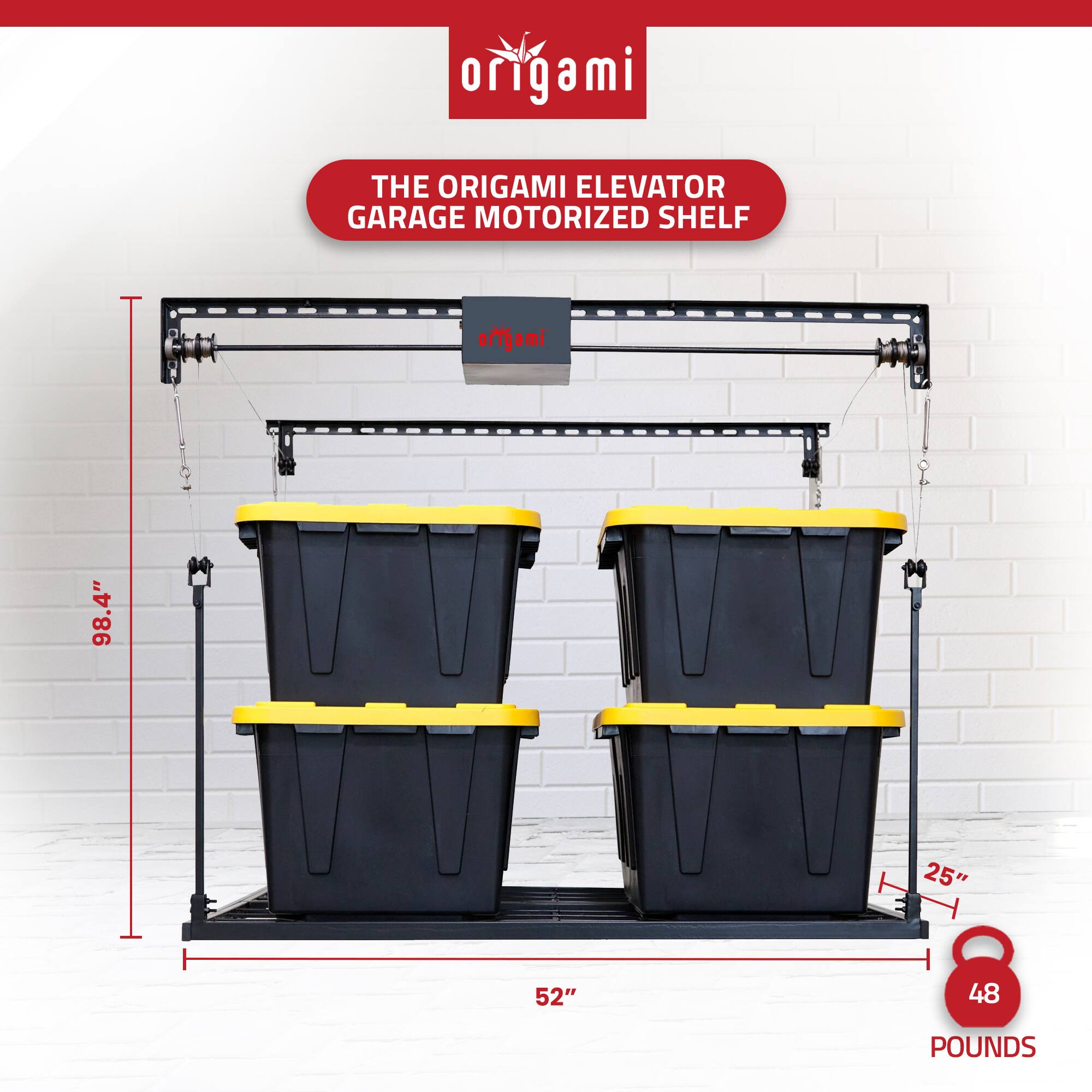 Origami  
The Origami Elevator Garage Motorized Shelf  
98.4" x 25" x 52"  
48 Pounds