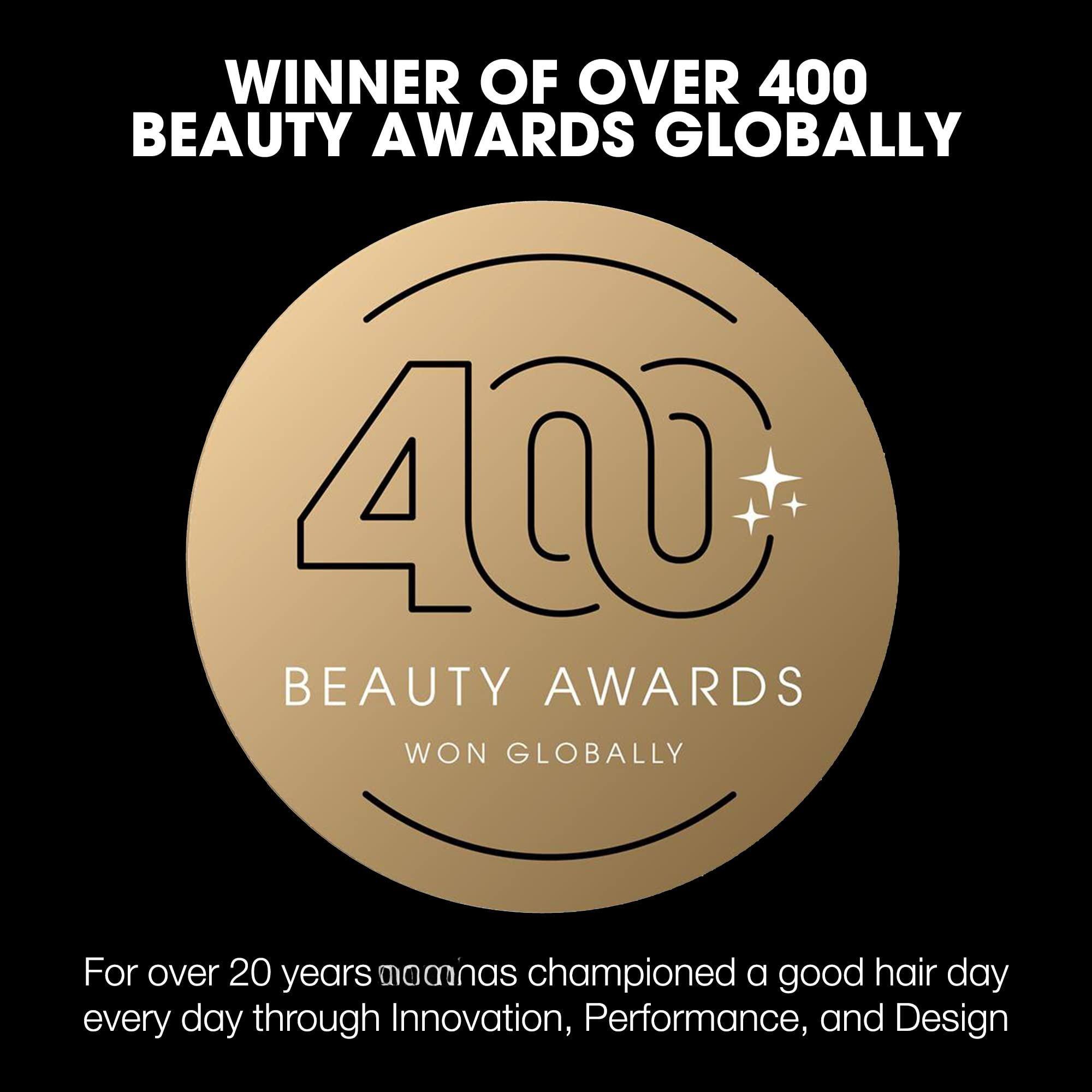 WINNER OF OVER 400 BEAUTY AWARDS GLOBALLY

400 BEAUTY AWARDS WON GLOBALLY

For over 20 years, mammas championed a good hair day every day through Innovation, Performance, and Design