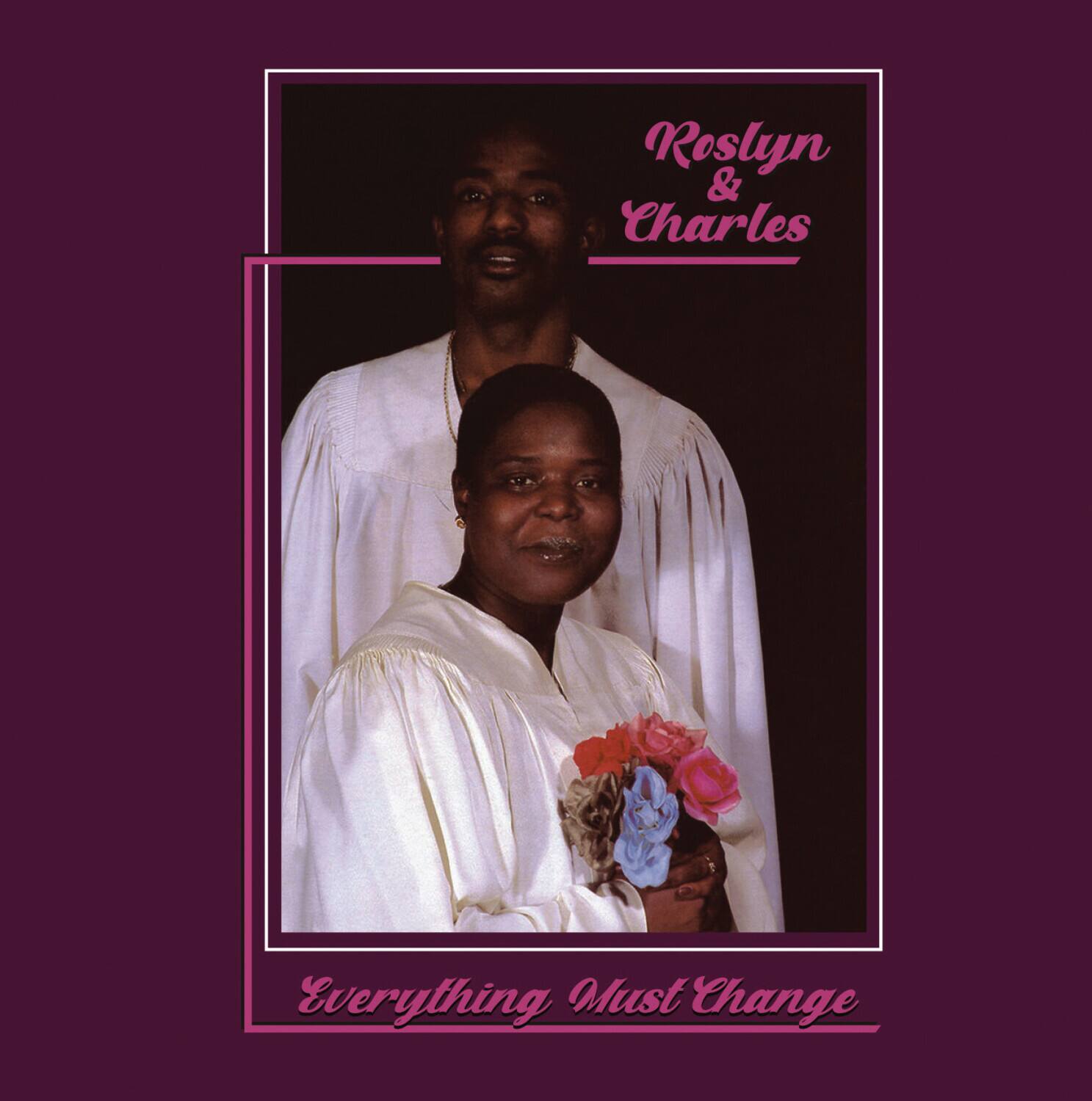 Roslyn & Charles - Everything Must Change   - COMPACT DISCS [CD] price history on PriceWatchPro