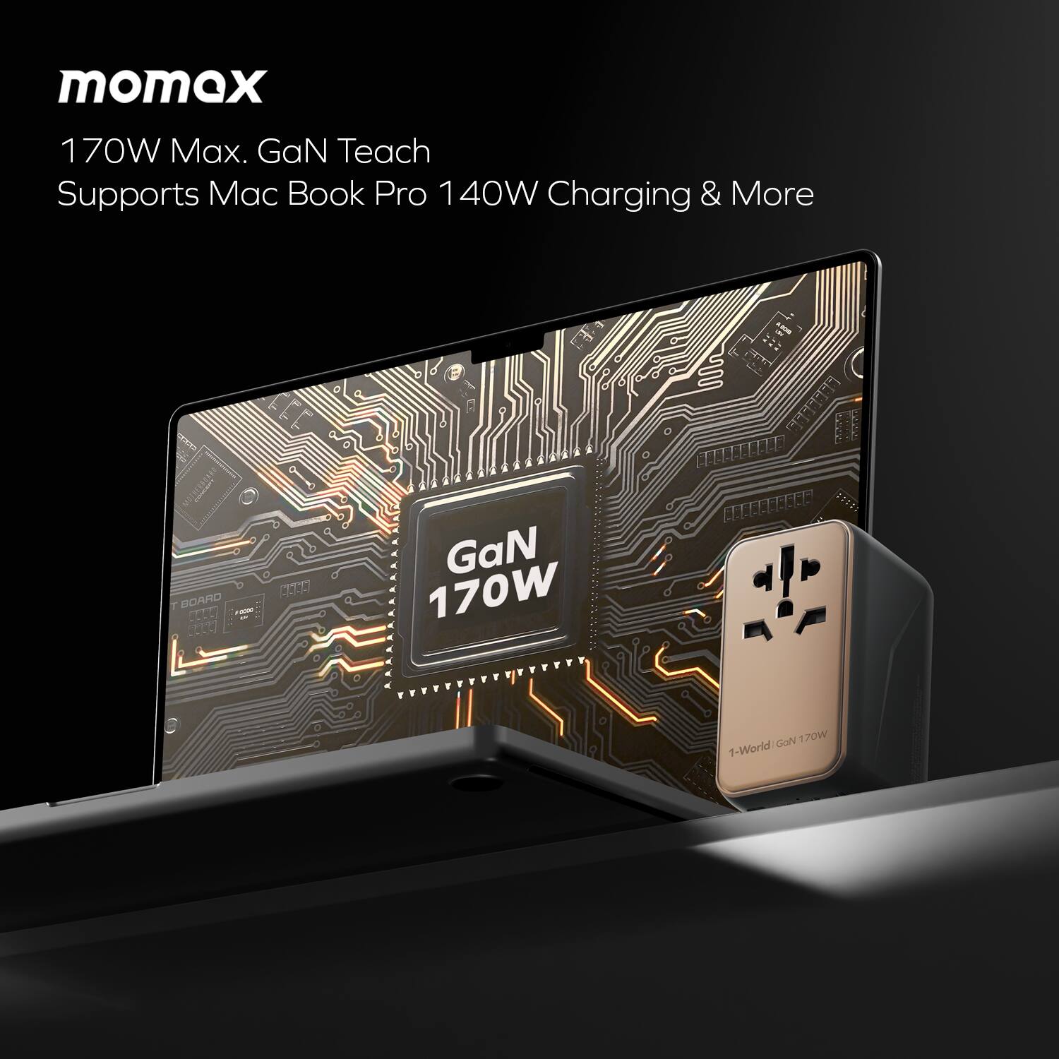 momax 170W Max. GaN Teach Supports Mac Book Pro 140W Charging & More

RAO CLO - E C777

6 GaN 170W

F 5 WSELE 0

CULCELLLEE

1-World: GoN170W

GoN 1

170W

1-World