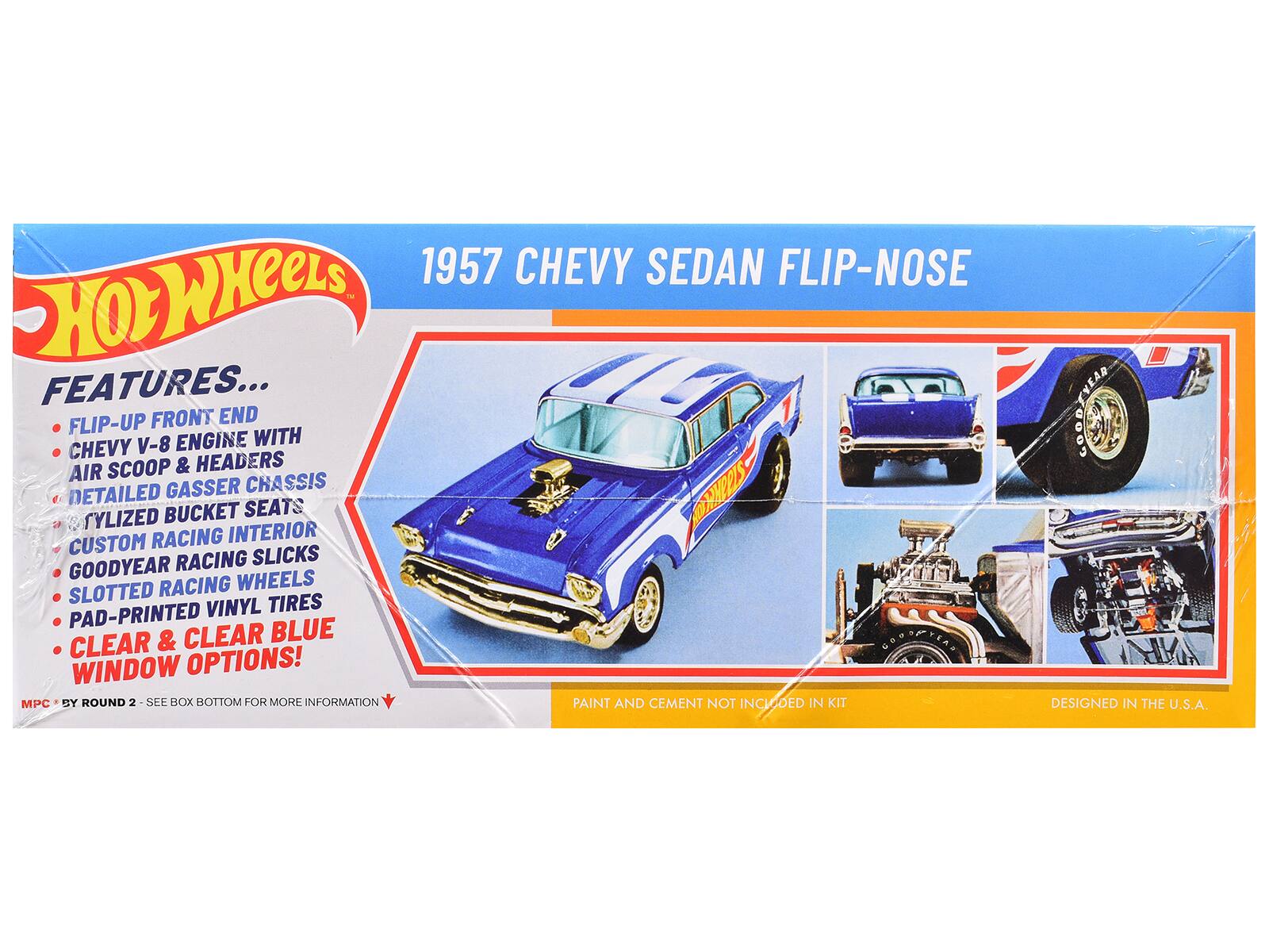 1957 CHEVY SEDAN FLIP-NOSE

FEATURES...
- FLIP-UP FRONT END
- CHEVY V-8 ENGINE WITH AIR SCOOP & HEADERS
- DETAILED GASSER CHASSIS
- STYLIZED BUCKET SEATS
- CUSTOM RACING INTERIOR
- GOODYEAR RACING SLICKS
- SLOTTED RACING WHEELS
- PAD-PRINTED VINYL
- CLEAR & CLEAR BLUE WINDOW OPTIONS!

MPC BY ROUND 2 - SEE BOX BOTTOM FOR MORE INFORMATION

PAINT AND CEMENT NOT INCLUDED IN KIT

DESIGNED IN THE U.S.A.