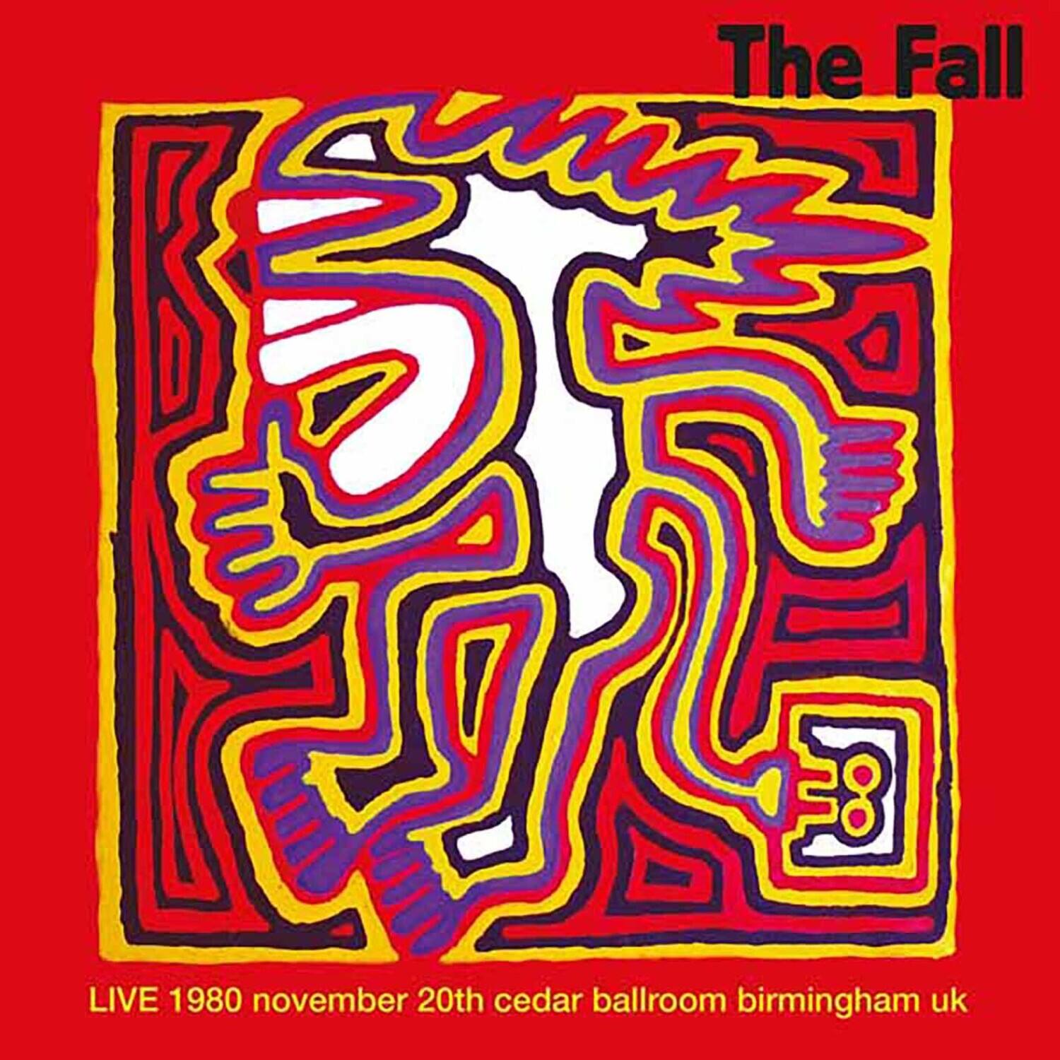The Fall - Live At Cedar Ballroom, Birmingham 20/11/80 - VINYL LP