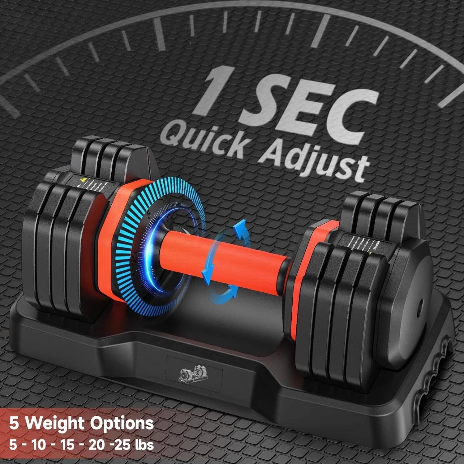 1 SEC Quick Adjust  
5 Weight Options  
5 - 10 - 15 - 20 - 25 lbs