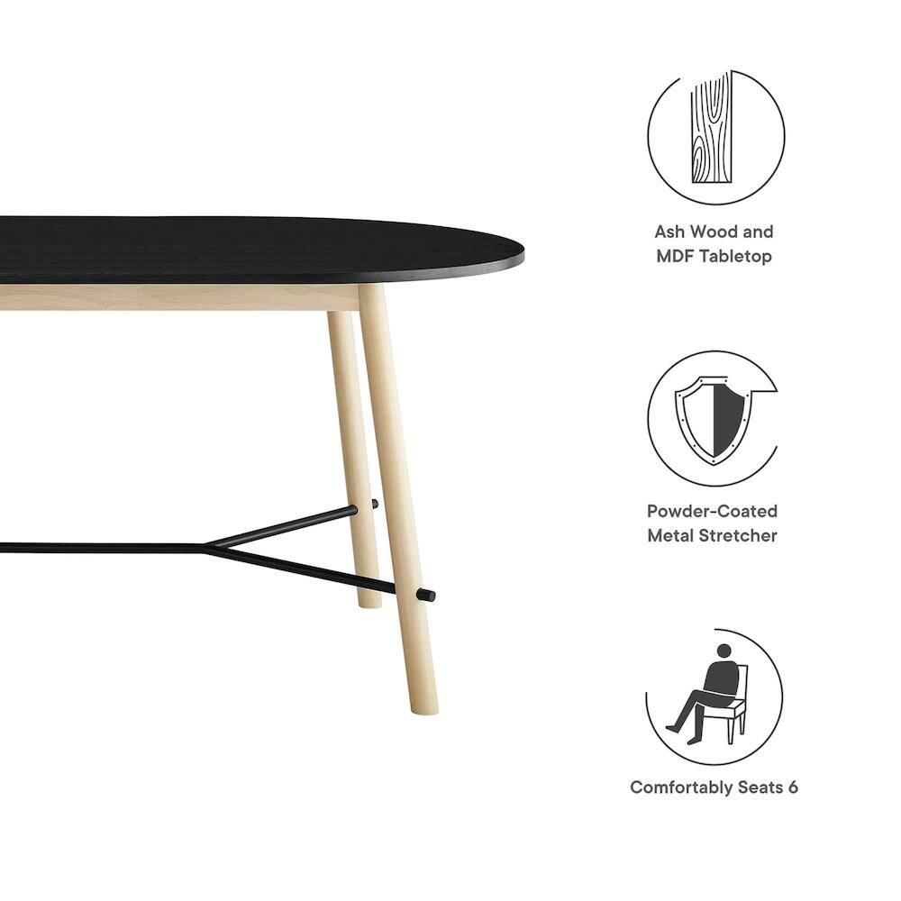 Ash Wood and MDF Tabletop  
Powder-Coated Metal Stretcher  
Comfortably Seats 6