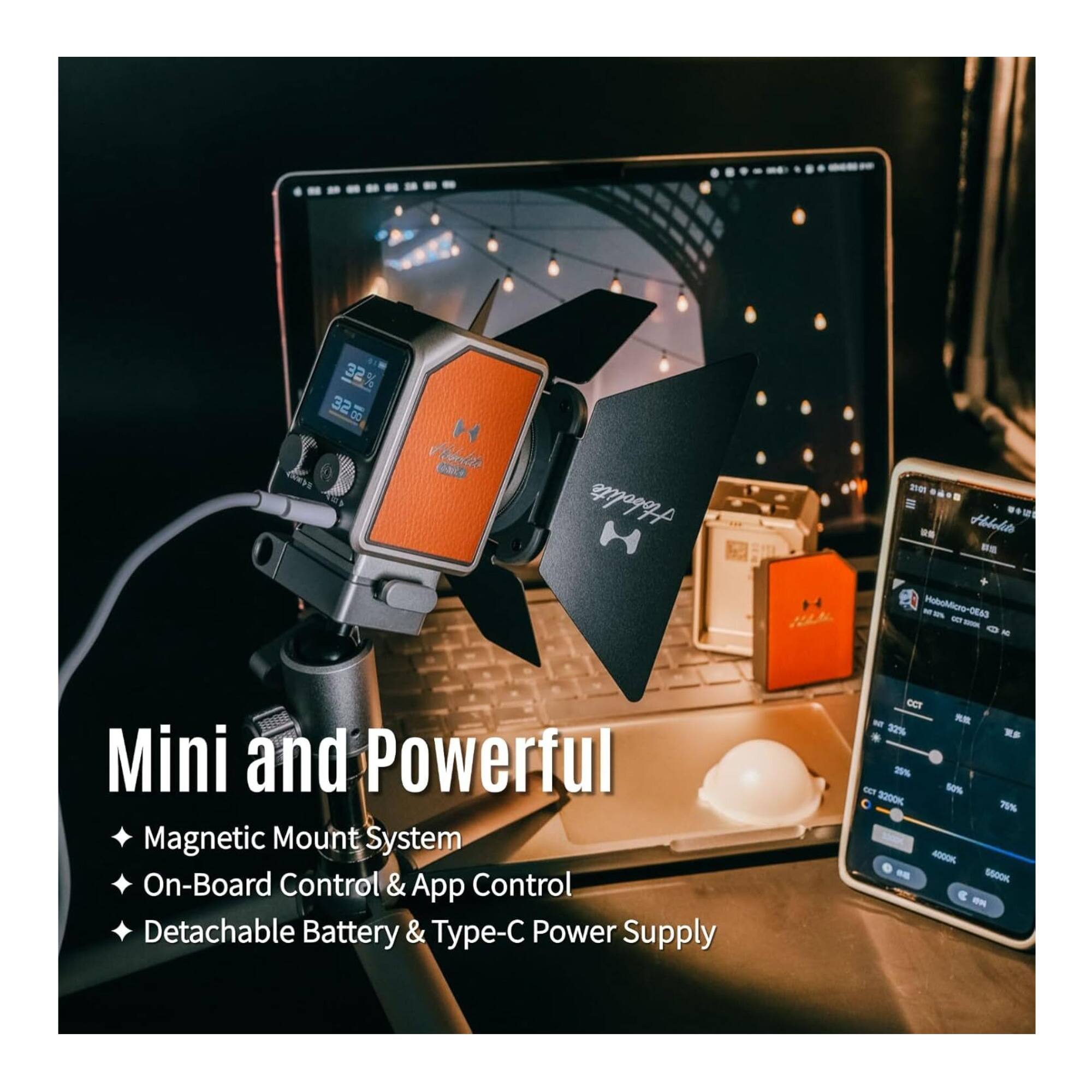 Mini and Powerful  
- Magnetic Mount System  
- On-Board Control & App Control  
- Detachable Battery & Type-C Power Supply