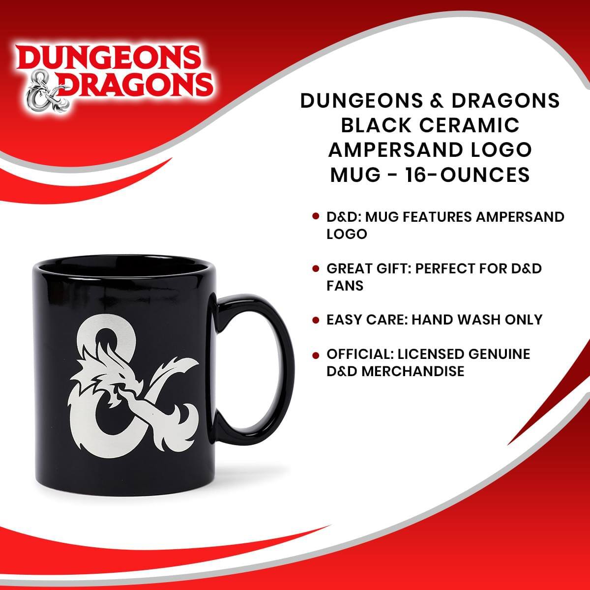 DUNGEONS & DRAGONS BLACK CERAMIC AMPERSAND LOGO MUG - 16-OUNCES

- D&D: MUG FEATURES AMPERSAND LOGO
- GREAT GIFT: PERFECT FOR D&D FANS
- EASY CARE: HAND WASH ONLY
- OFFICIAL: LICENSED GENUINE D&D MERCHANDISE