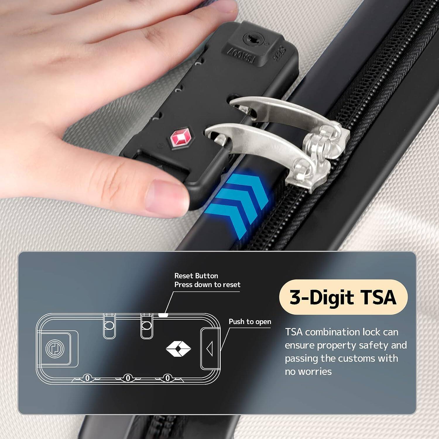 2 VOOACT S  
0 Reset Button  
Press down to reset  

3-Digit TSA  
Push to open  

TSA combination lock can ensure property safety and passing the customs with no worries