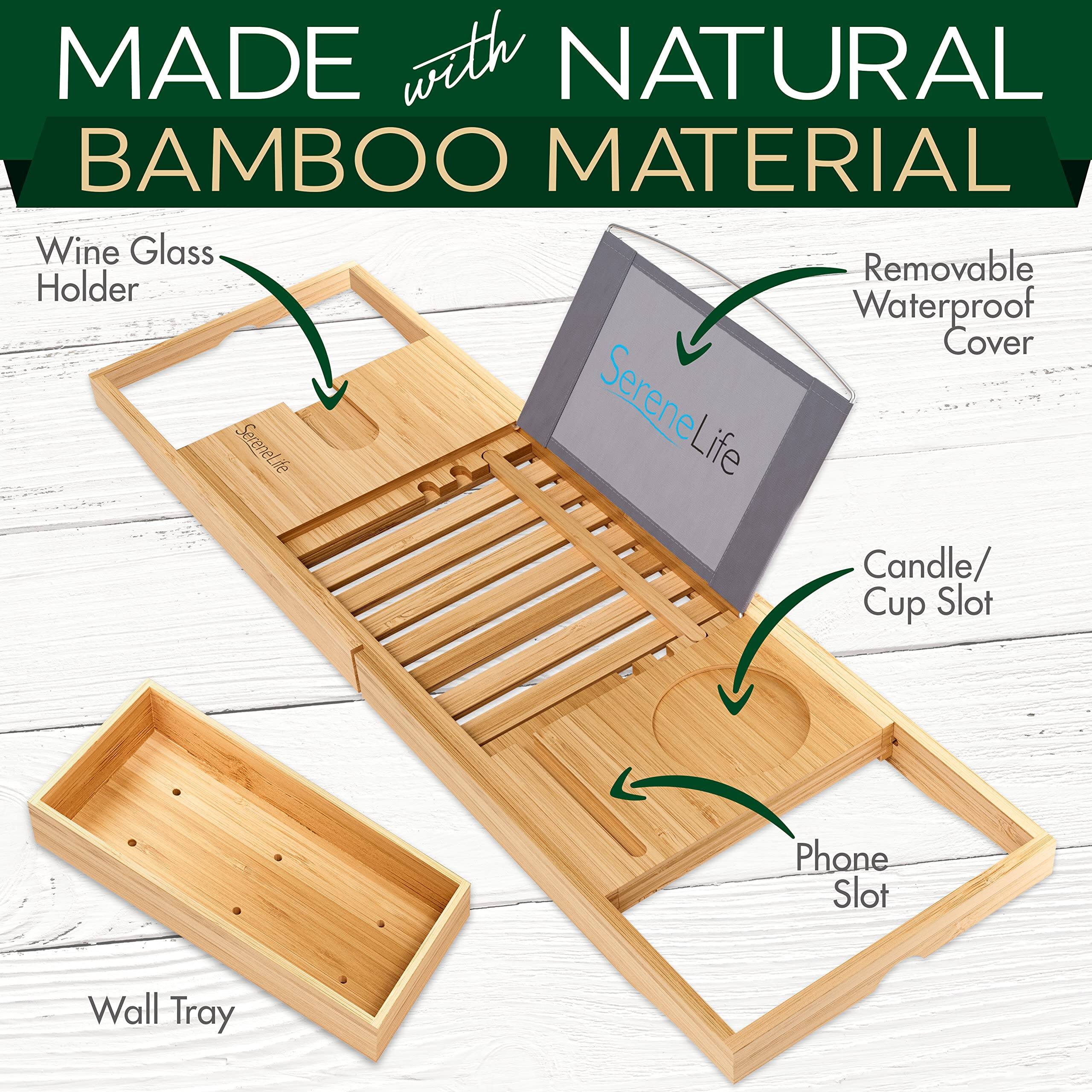 MADE with NATURAL BAMBOO MATERIAL

- Wine Glass Holder
- Removable Waterproof Cover
- Candle/Cup Slot
- Phone Slot
- Wall Tray

SereneLife