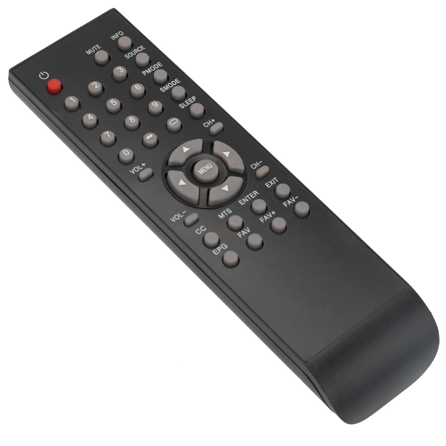 1 INFO MUTE SOURCE 3 PMODE 2 6 SMODE 5 9 SLEEP 4 8 0 CH+ 7 - 0 VOL+ MENU CH- EXIT ENTER FAV- VOL- MTS FAV+ CC FAV EPG