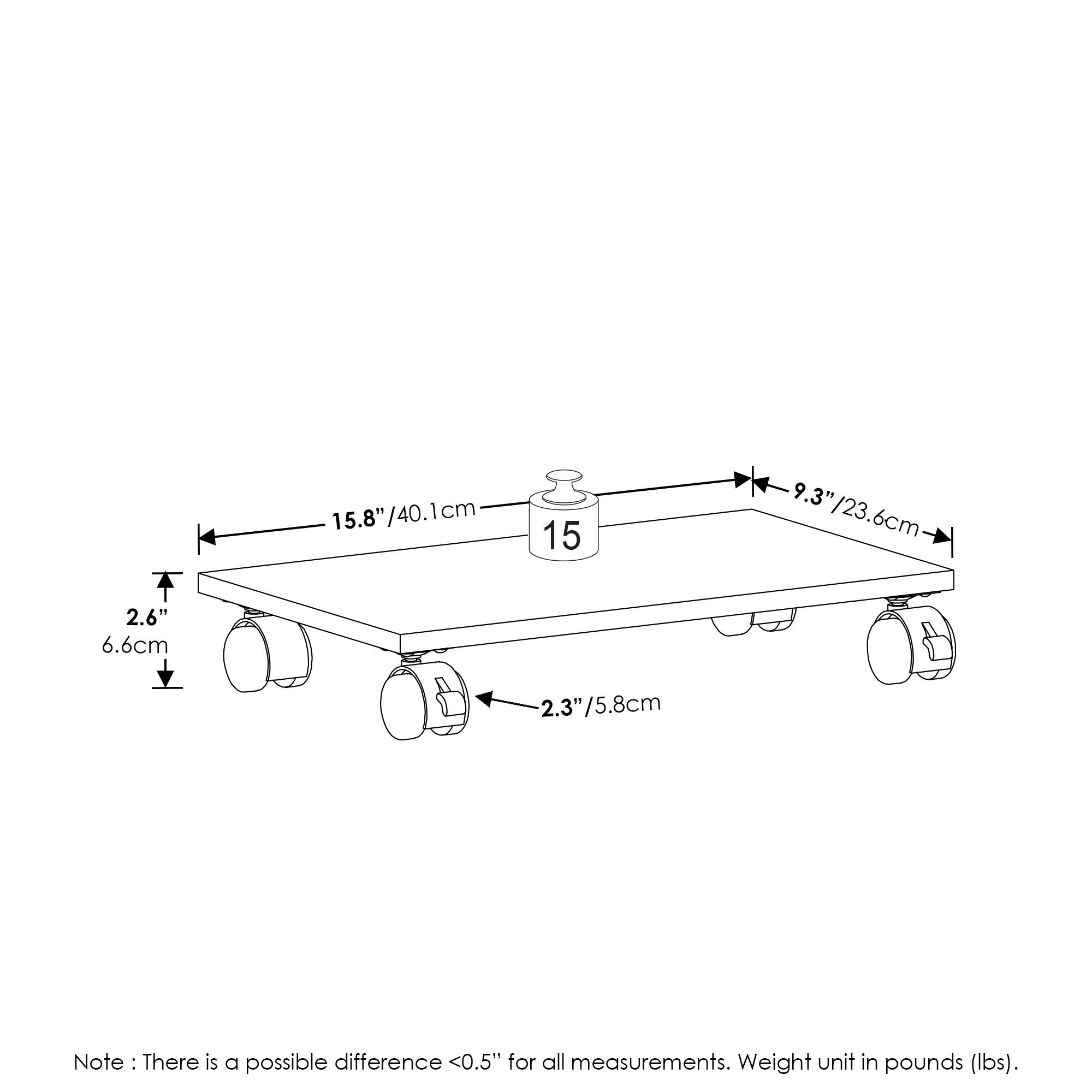15.8" / 40.1 cm  
9.3" / 23.6 cm  
2.6" / 6.6 cm  
2.3" / 5.8 cm  

Note: There is a possible difference <0.5" for all measurements. Weight unit in pounds (lbs).