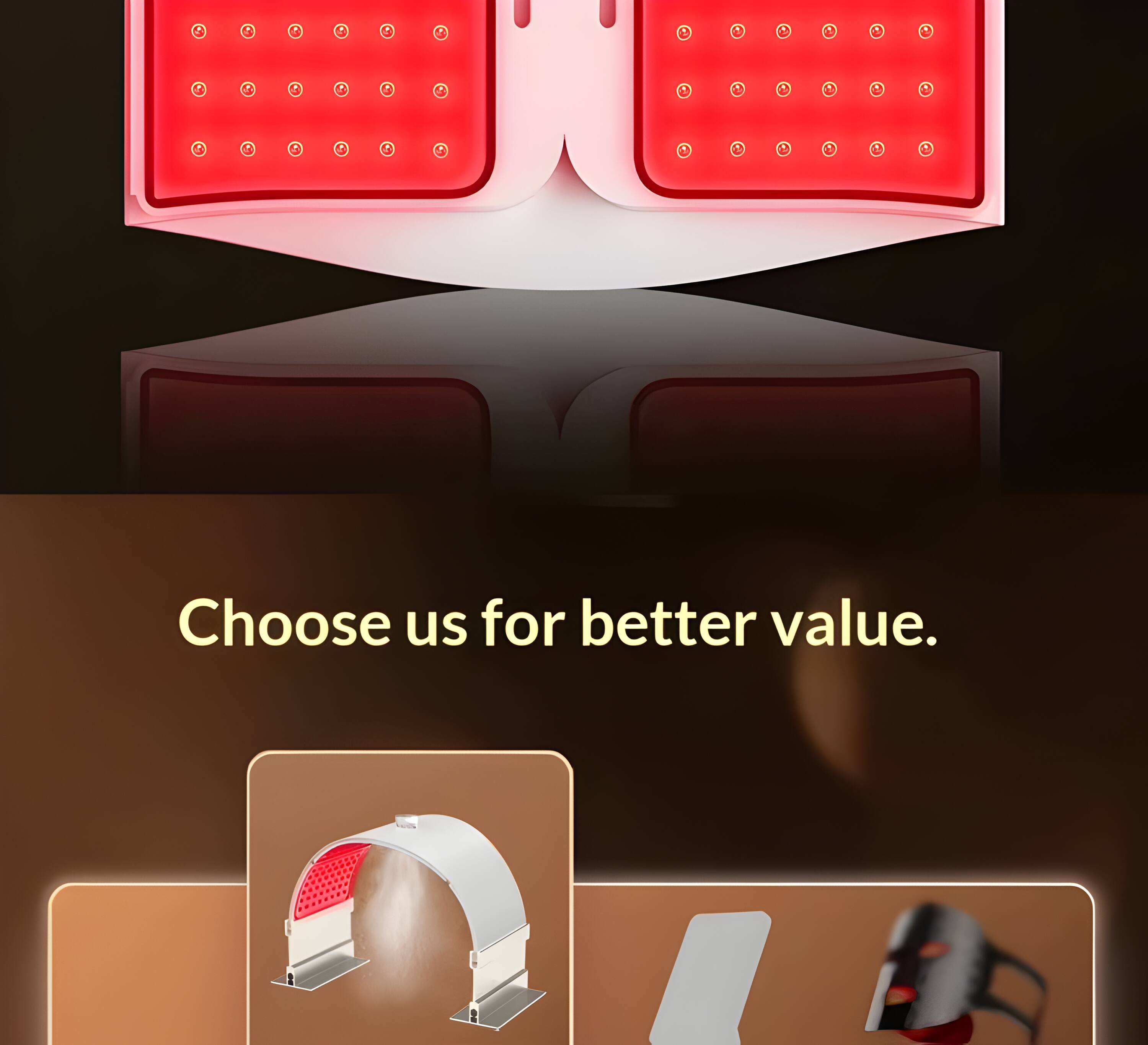 Choose us for better value.