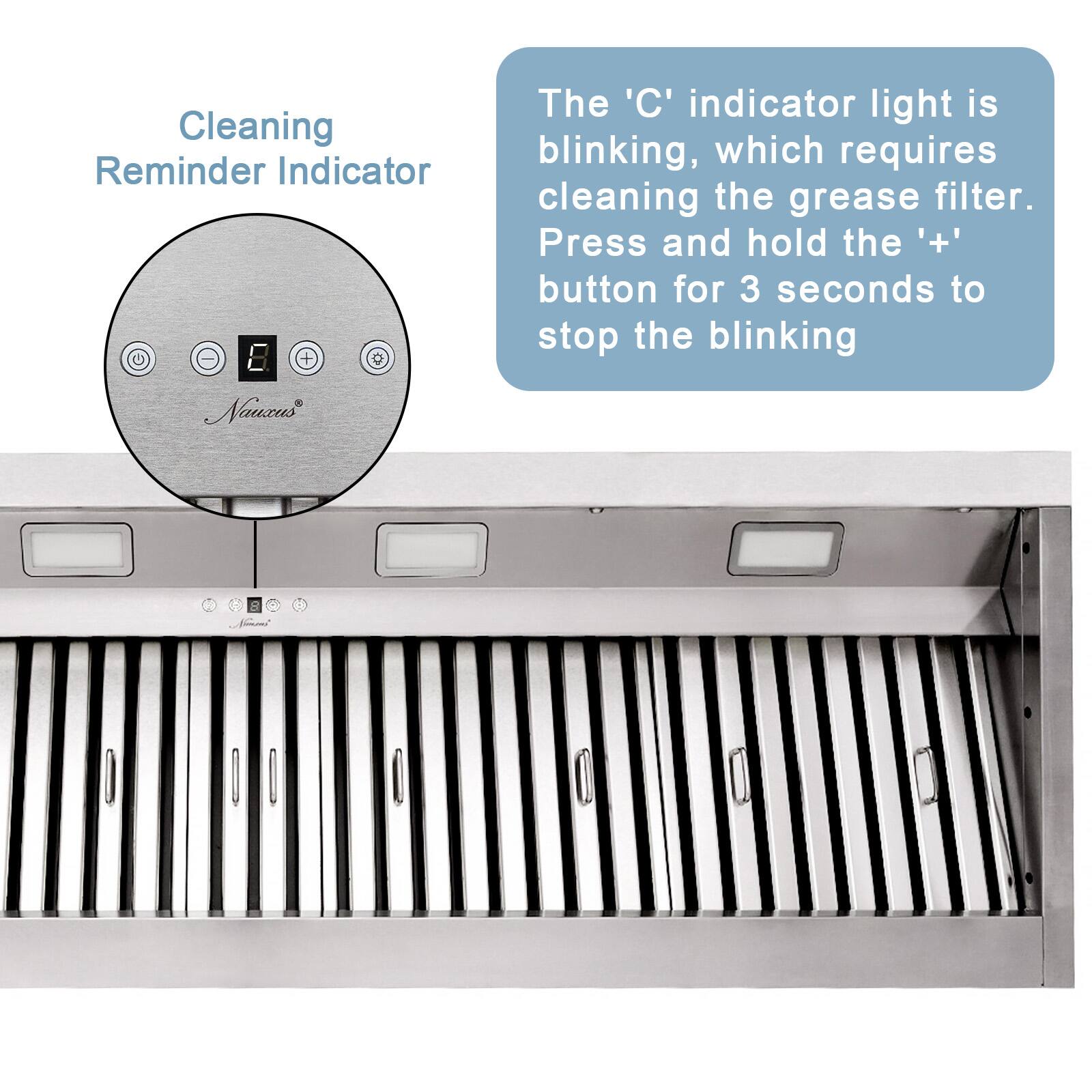 Cleaning Reminder Indicator - The 'C' indicator light is blinking, which requires cleaning the grease filter. Press and hold the '+' button for 3 seconds to stop the blinking