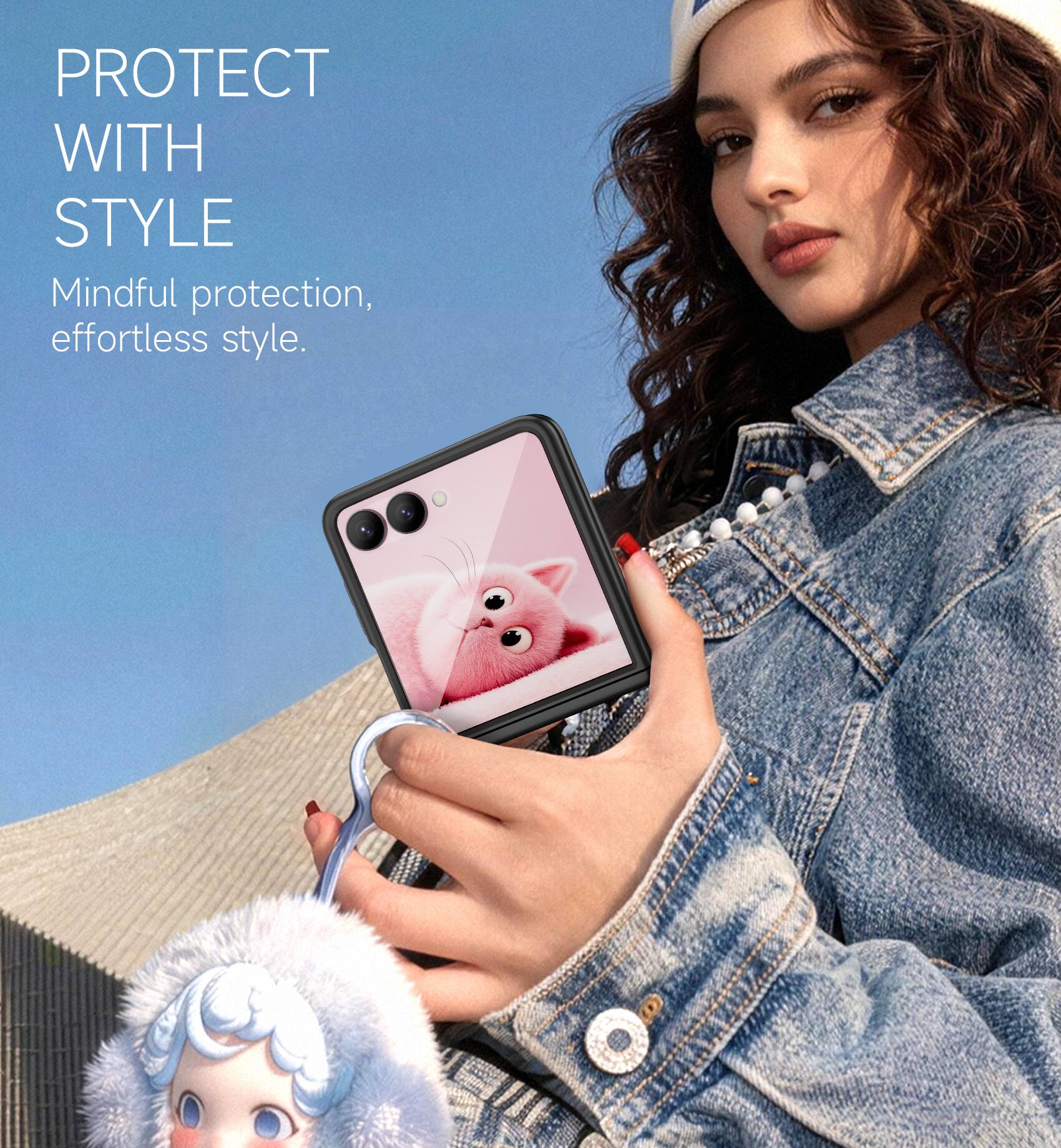 PROTECT WITH STYLE  
Mindful protection, effortless style.