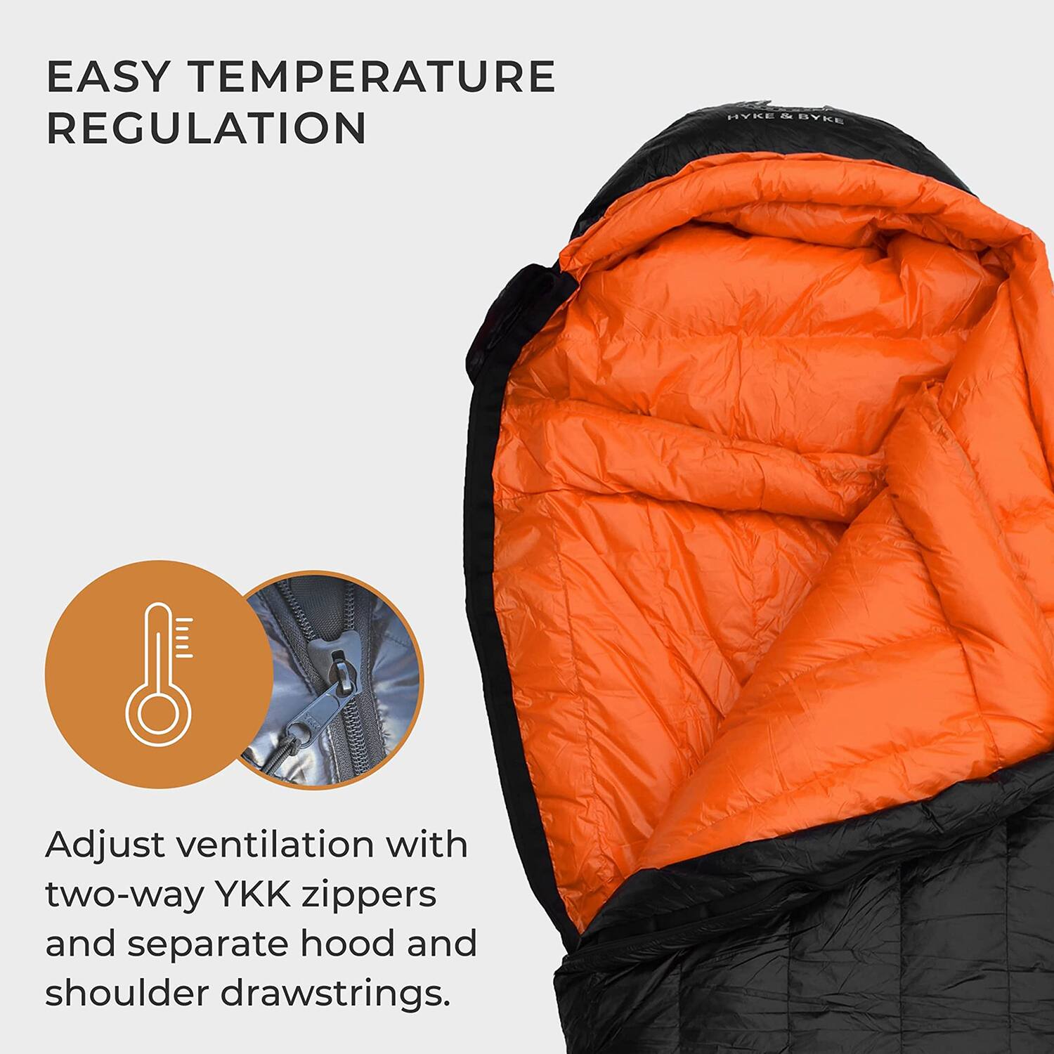 EASY TEMPERATURE REGULATION

Adjust ventilation with two-way YKK zippers and separate hood and shoulder drawstrings.