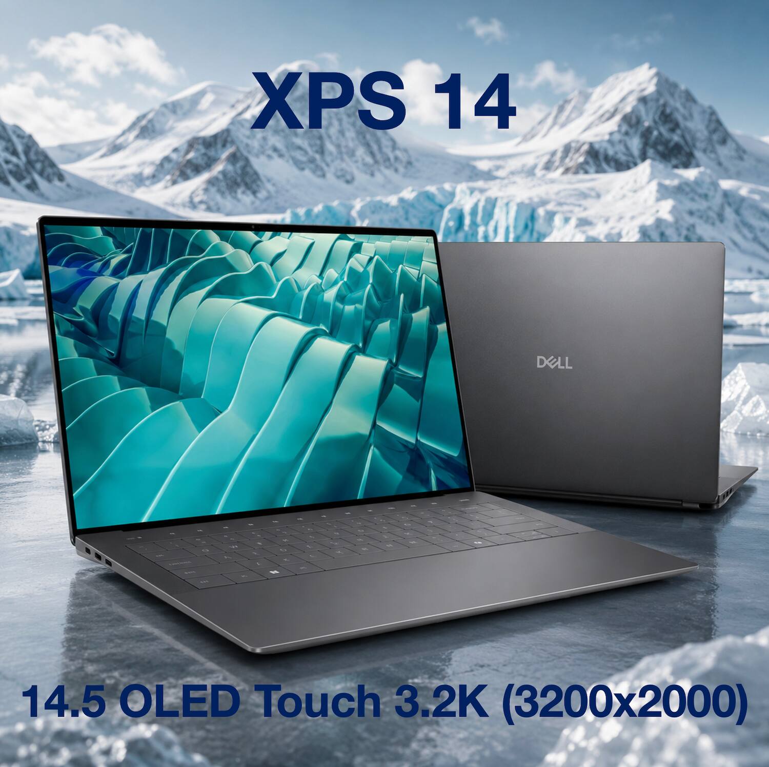XPS 14 DELL

14.5 OLED Touch 3.2K (3200x2000)