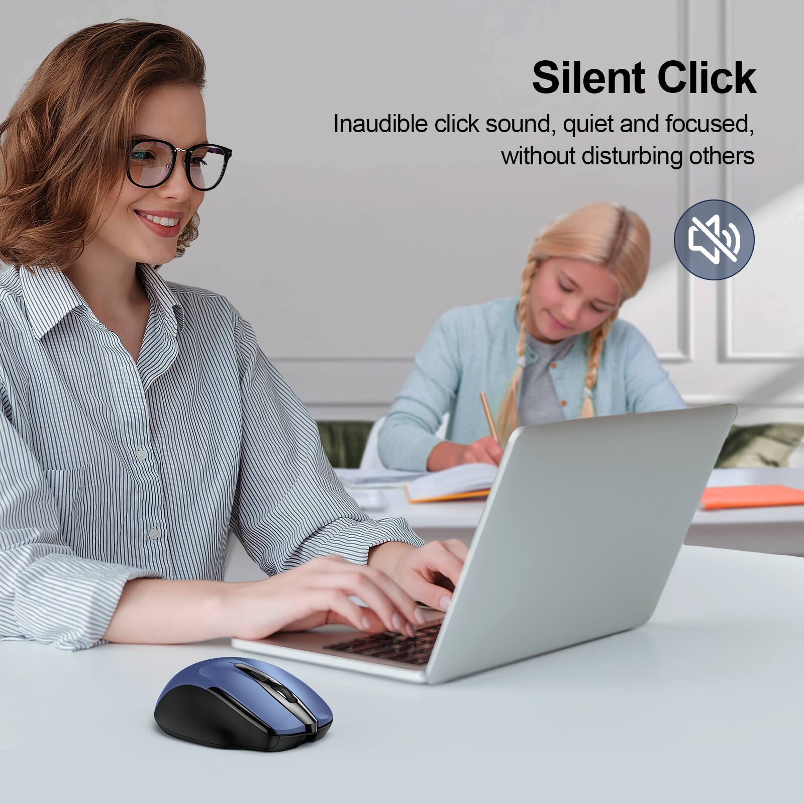 Silent Click  
Inaudible click sound, quiet and focused, without disturbing others