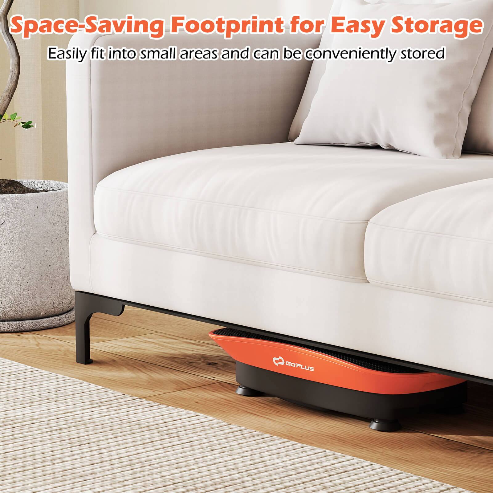 Space-Saving Footprint for Easy Storage

Easily fit into small areas and can be conveniently stored