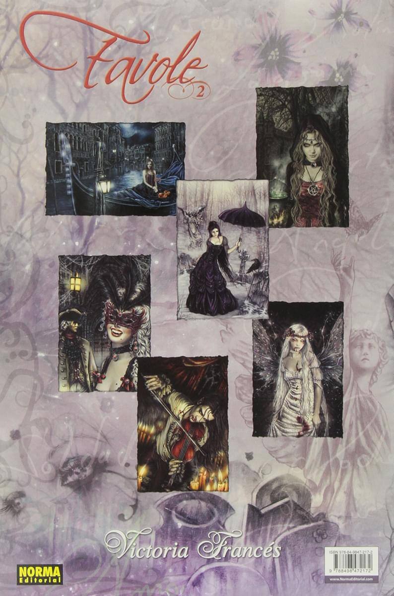 Favole 2

Victoria Frances

NORMA Editorial

Tel: 788498 472172

www.Normaeditorial.com