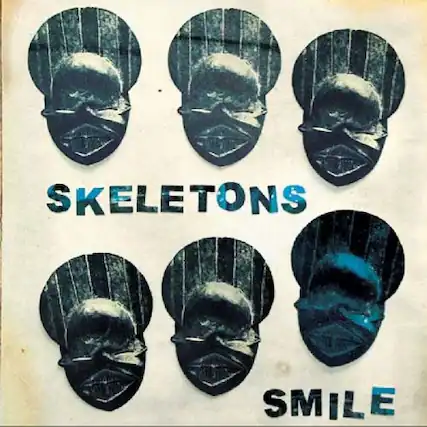 SKELETONS SMILE