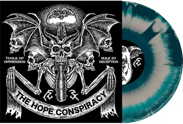 TOOLS OF OPPRESSION
RULE BY DECEPTION
THE HOPE CONSPIRACY