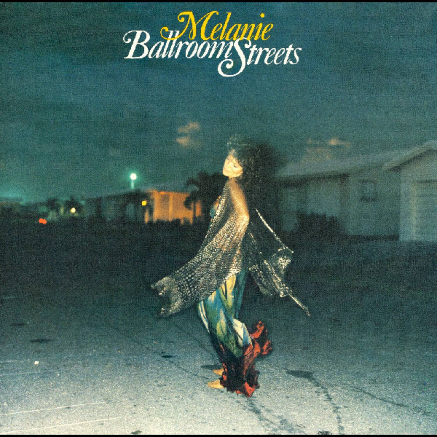 Melanie  
Ballroom Streets
