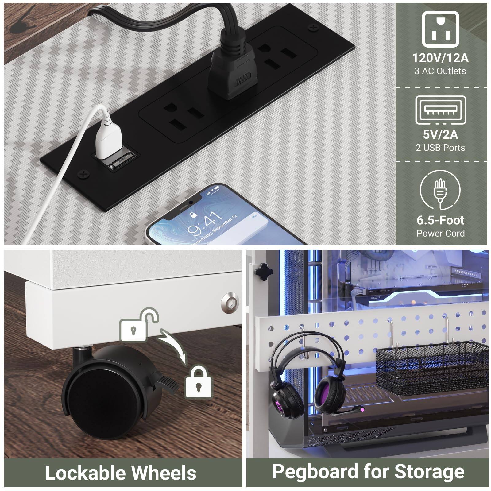 120V/12A  
3 AC Outlets  
5V/2A  
2 USB Ports  
6.5-Foot Power Cord  
Lockable Wheels  
Pegboard for Storage