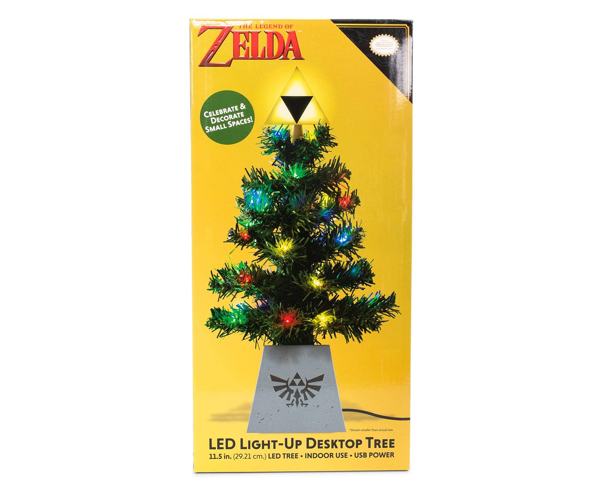 THE LEGEND OF ZELDA  
CELEBRATE & DECORATE SMALL SPACES!  
LED LIGHT-UP DESKTOP TREE  
11.5 in. (29.21 cm.)  
LED TREE  
INDOOR USE  
USB POWER