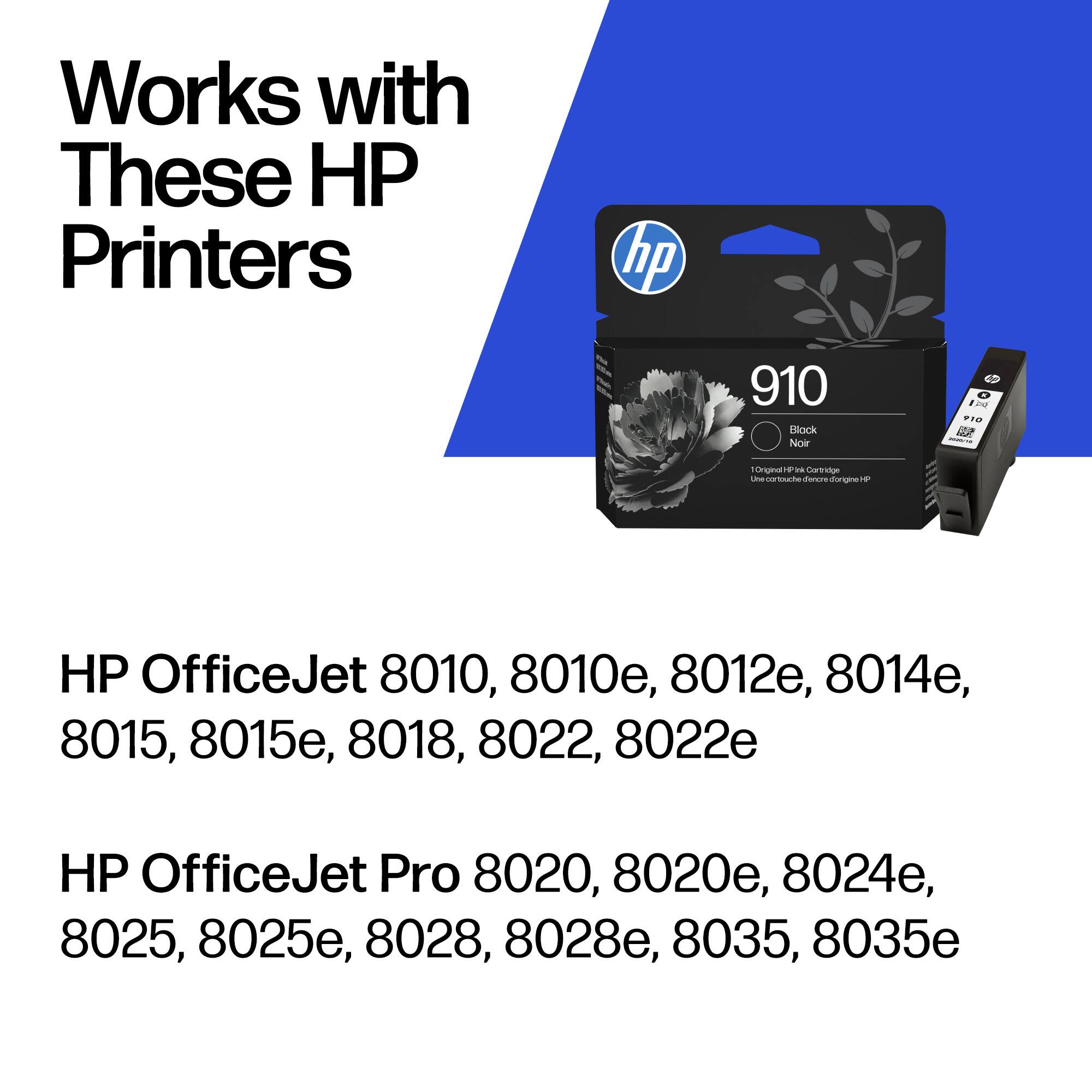 Works with These HP Printers

HP OfficeJet 8010, 8010e, 8012e, 8014e, 8015, 8015e, 8018, 8022, 8022e

HP OfficeJet Pro 8020, 8020e, 8024e, 8025, 8025e, 8028, 8028e, 8035, 8035e