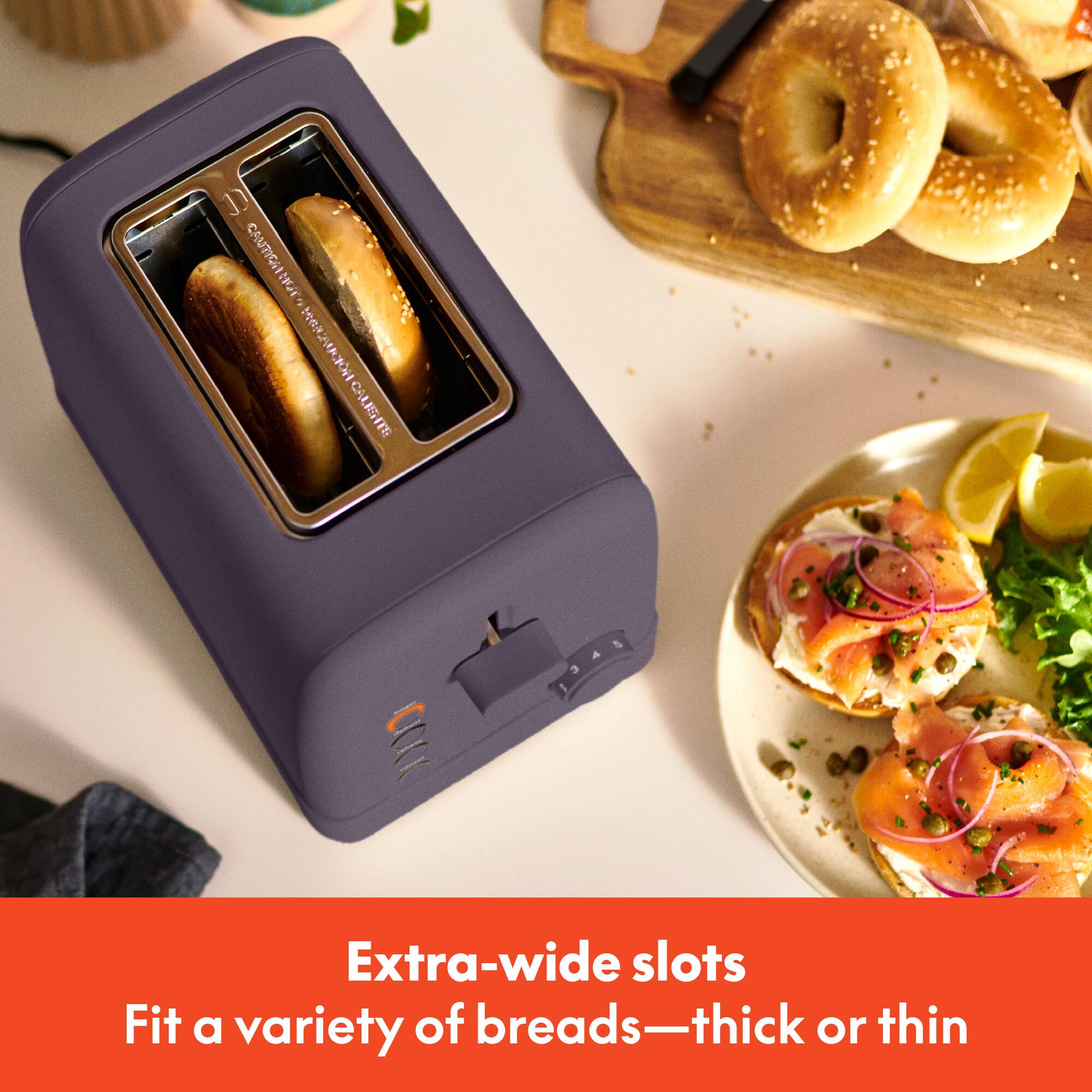 CAUTION: ORCALE nOR CAR CALISHTE Extra-wide slots Fit a variety of breads—thick or thin