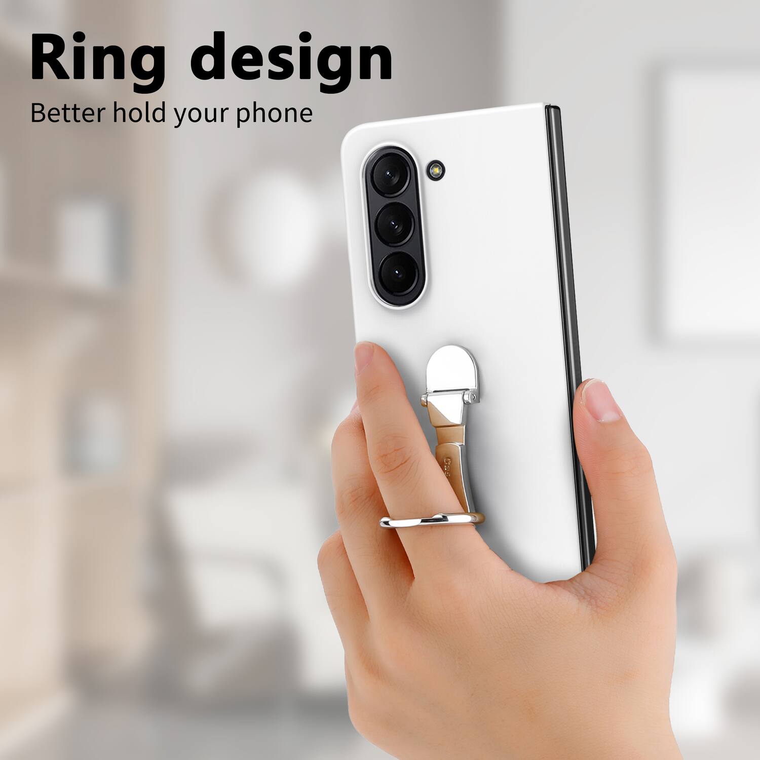 Ring design  
Better hold your phone