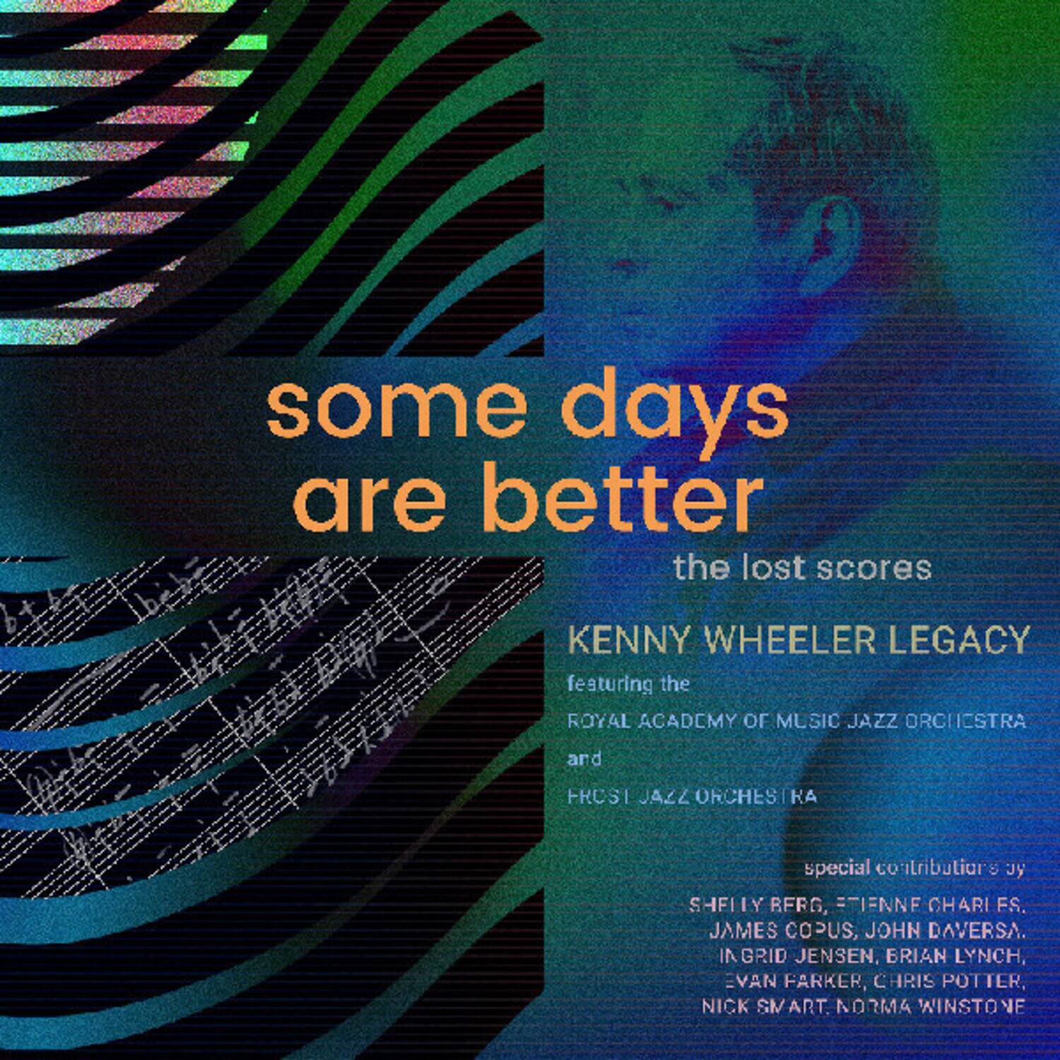 Kenny Wheeler - Some Days Are Better: The Lost Scores   - COMPACT DISCS [CD]