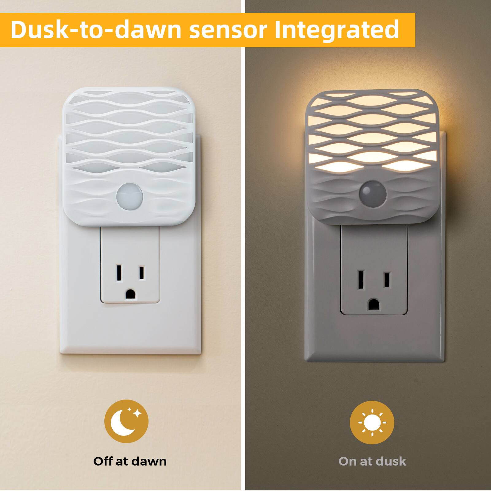Dusk-to-dawn sensor Integrated

Off at dawn

On at dusk