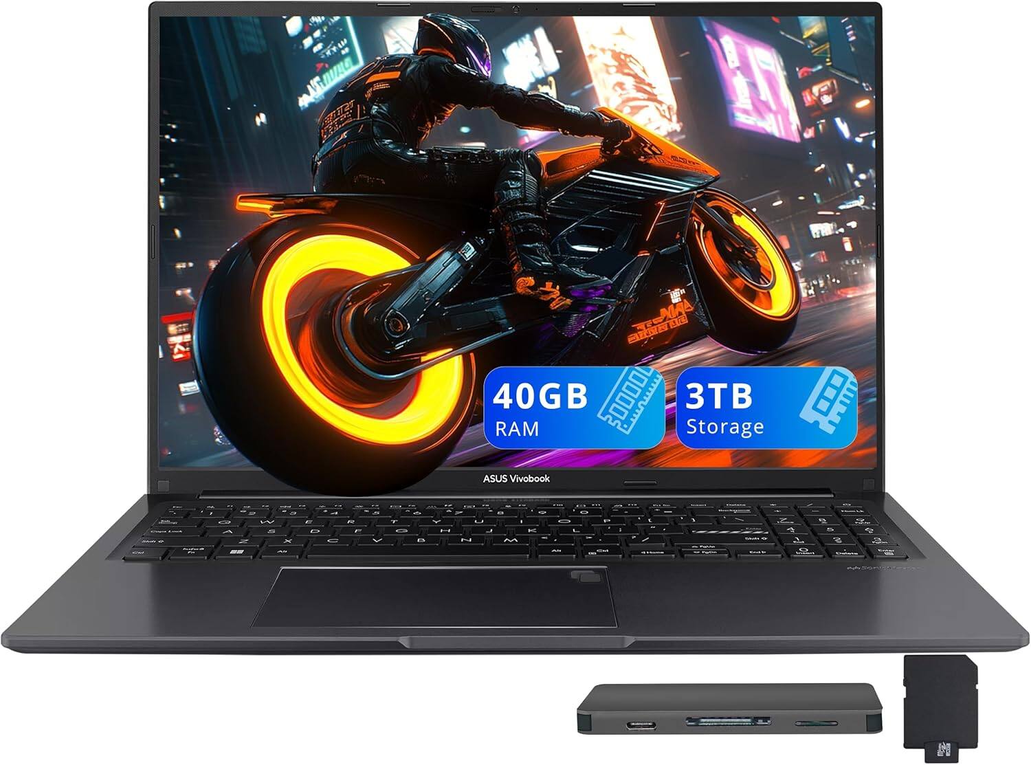 ASUS Vivobook  
40GB RAM  
3TB Storage