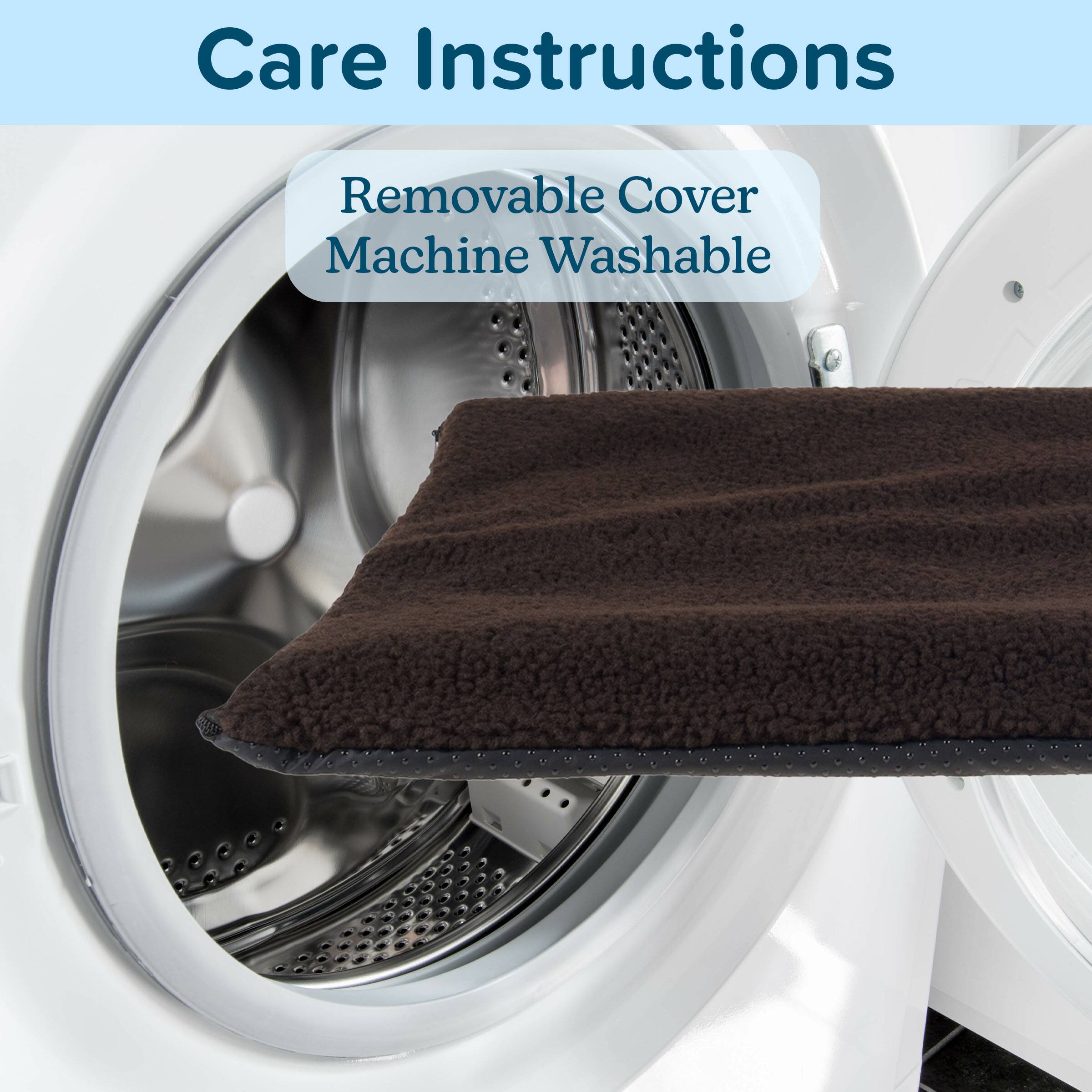 Care Instructions  
Removable Cover  
Machine Washable