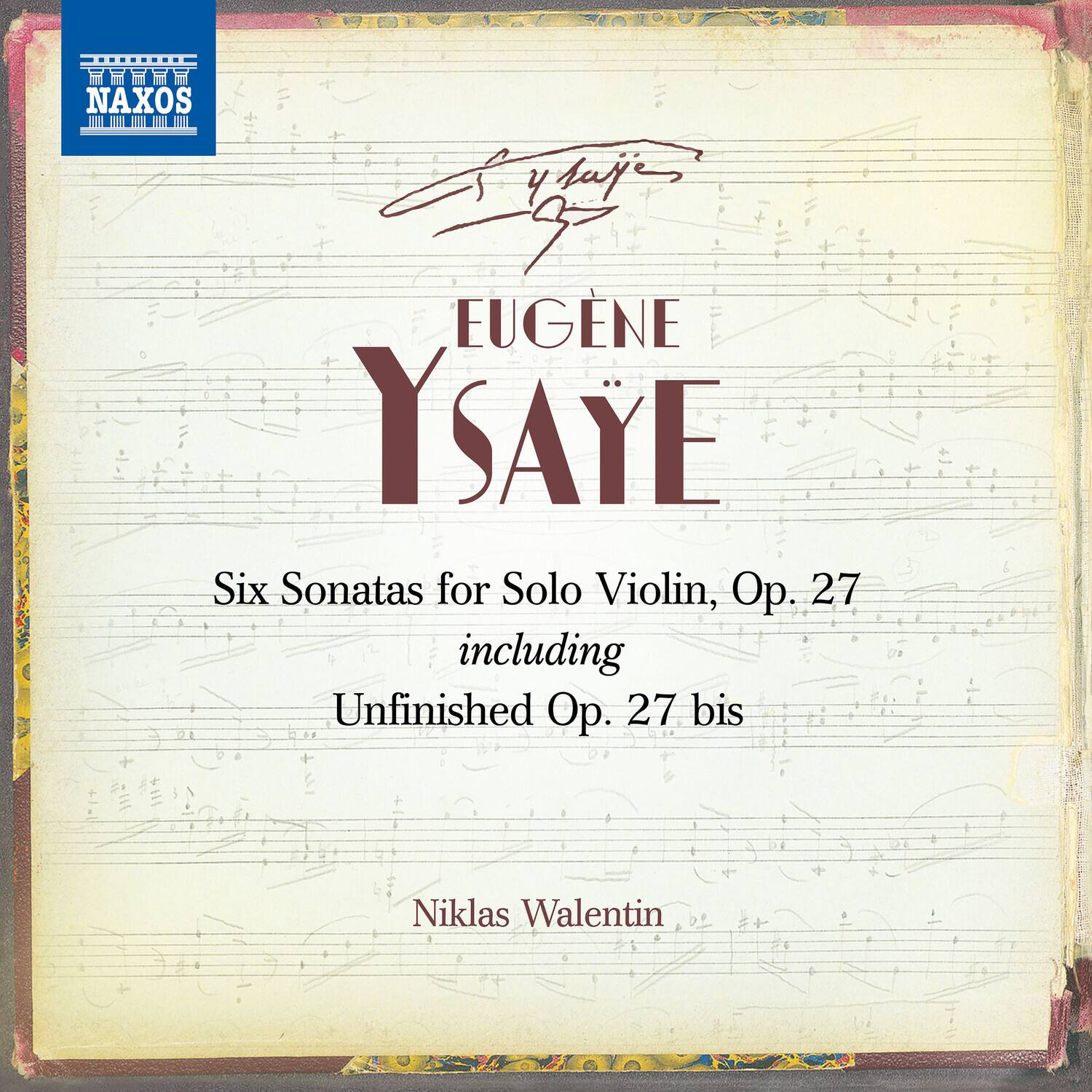 Ysaye - Six Sonatas for Solo Violin  - COMPACT DISCS
