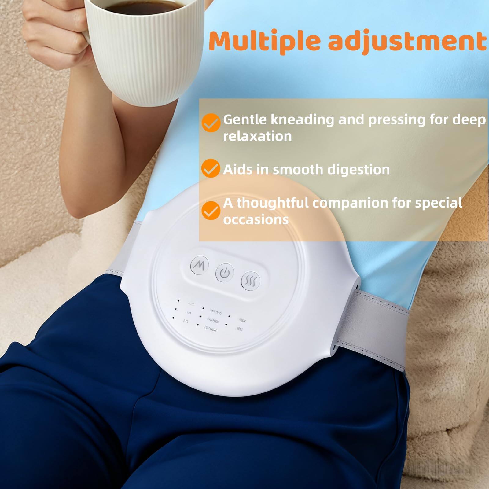 Multiple adjustment  
Gentle kneading and pressing for deep relaxation  
Aids in smooth digestion  
A thoughtful companion for special occasions