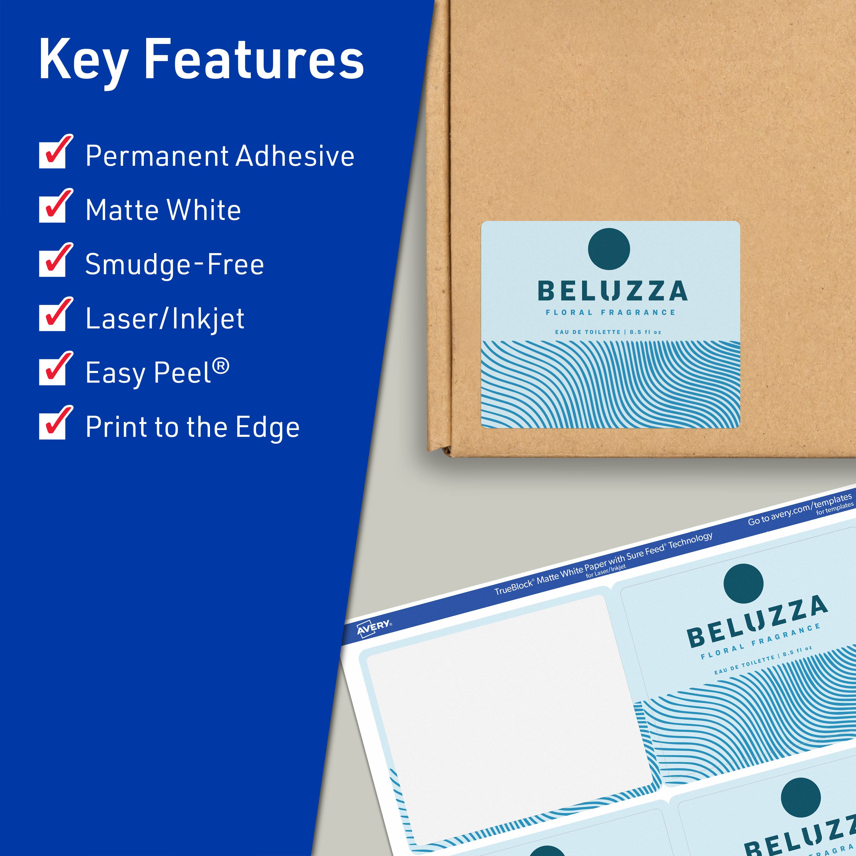 Key Features

- Permanent Adhesive
- Matte White
- Smudge-Free
- Laser/Inkjet
- Easy Peel®
- Print to the Edge

BELUZZA FLORAL FRAGRANCE  
EAU DE TOILETTE 1.8 FL OZ

TrueBlock Matte White Paper with Sure Feed Technology

Go to avery.com/templates