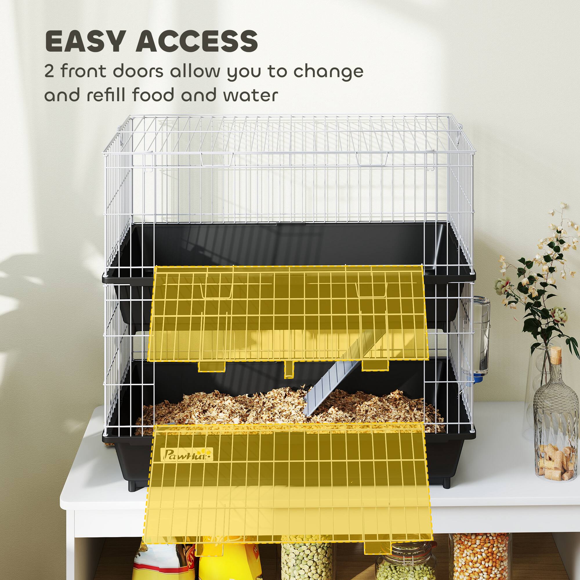 EASY ACCESS  
2 front doors allow you to change and refill food and water