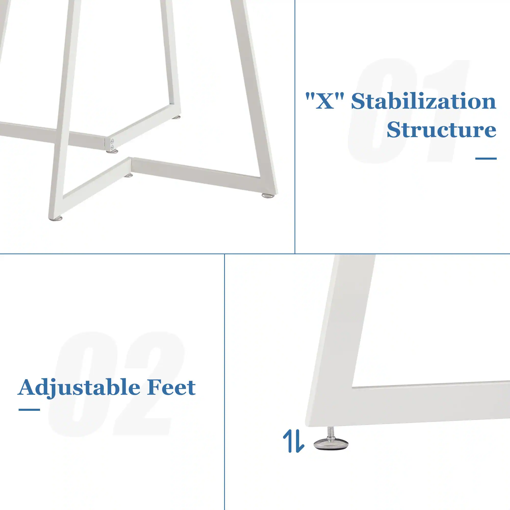 "X" Stabilization Structure  
Adjustable Feet