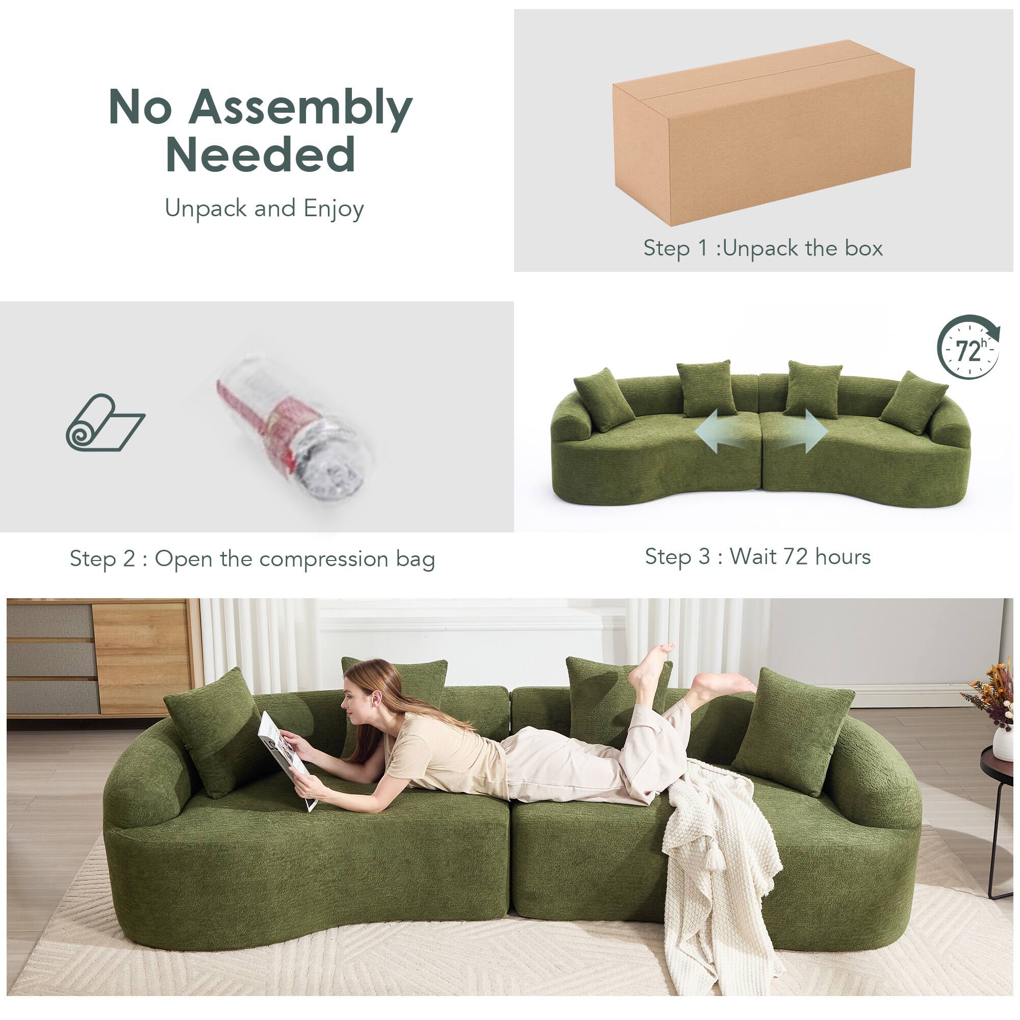 No Assembly Needed  
Unpack and Enjoy  

Step 1: Unpack the box  
Step 2: Open the compression bag  
Step 3: Wait 72 hours