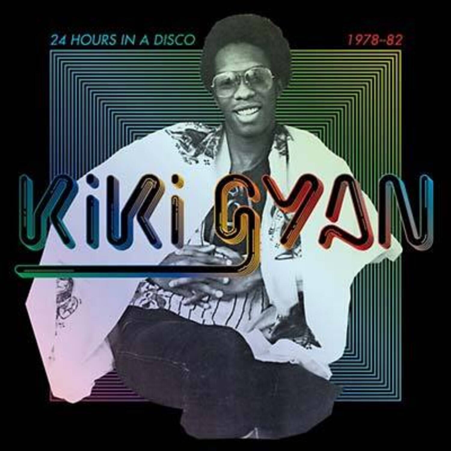 Kiki Gyan - 24 Hours In A Disco 1978-1982   - VINYL LP price history on PriceWatchPro
