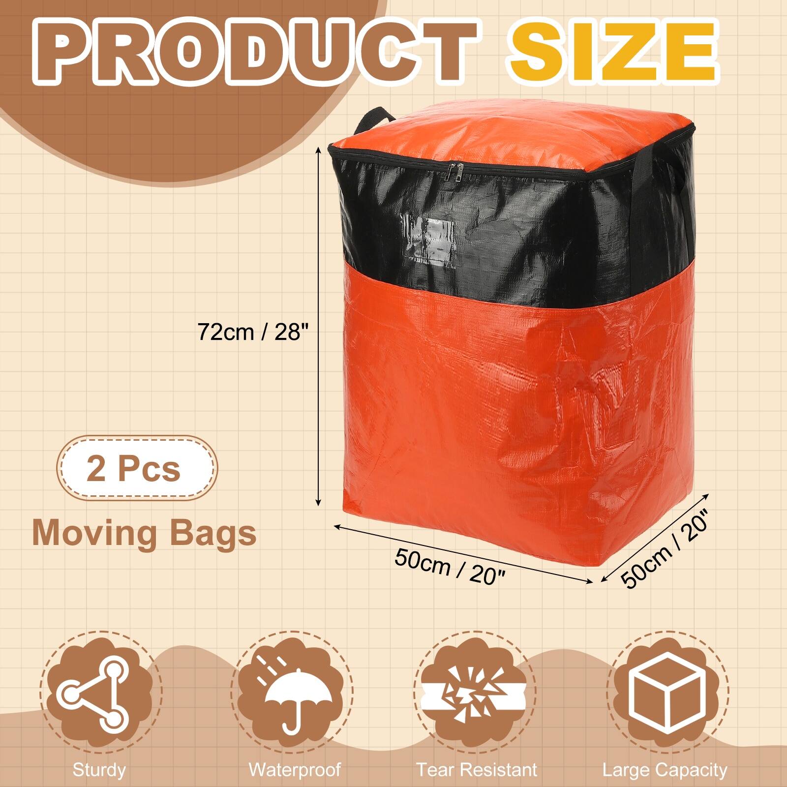 PRODUCT SIZE

72cm / 28"  
2 Pcs Moving Bags  
50cm / 20" x 50cm

Sturdy  
Waterproof  
Tear Resistant  
Large Capacity