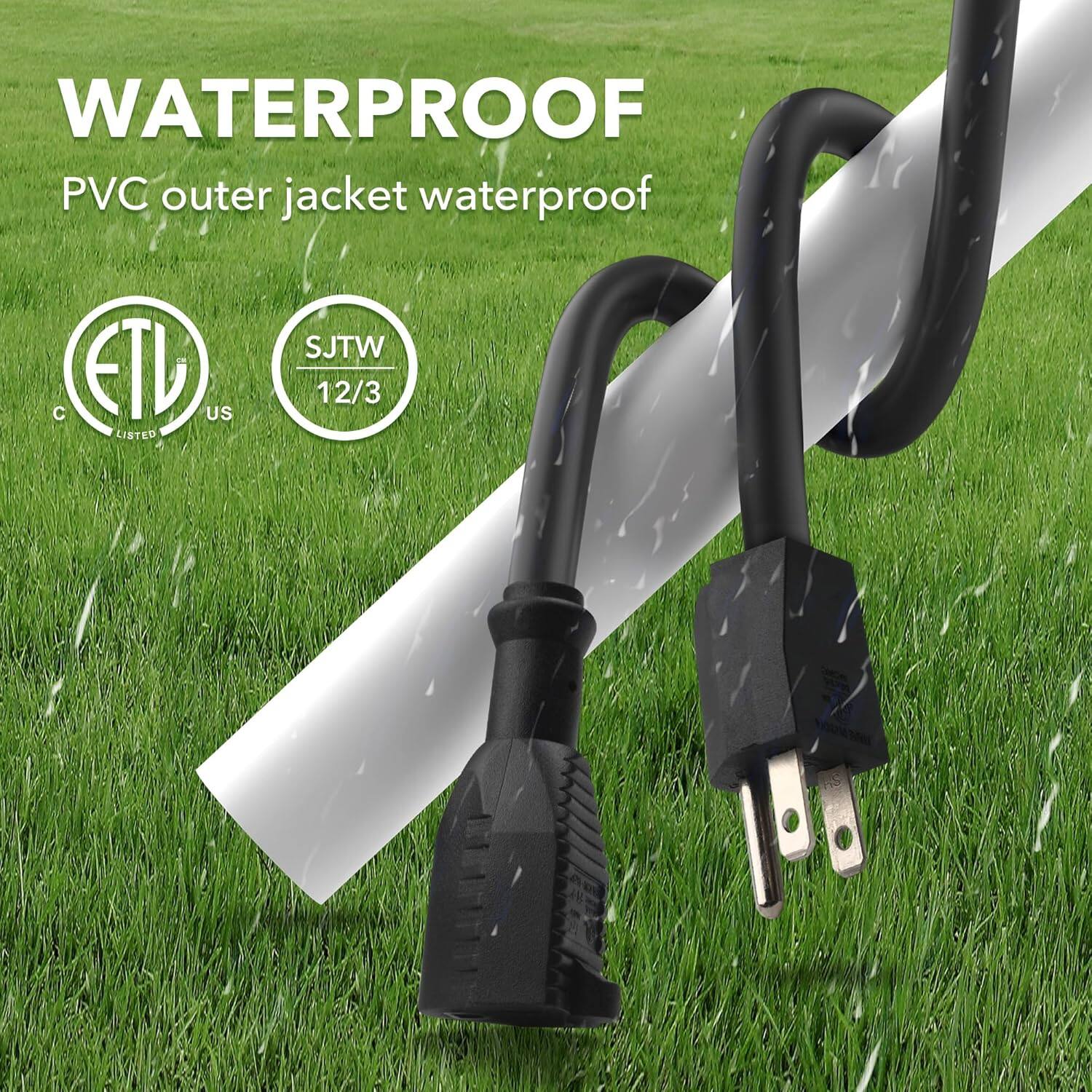 WATERPROOF  
PVC outer jacket waterproof  

ETL US LISTED  
SJTW 12/3
