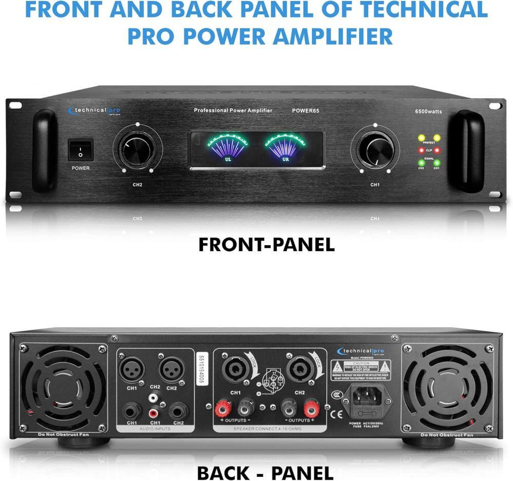 FRONT AND BACK PANEL OF TECHNICAL PRO POWER AMPLIFIER

technical pro
Professional Power Amplifier
POWER65
6500watts
POWER
UL
UR
CH2
CH1
CH3
CH1
FRONT-PANEL
CH1
CH2
5510194005
CH1
CH2
technical 
Do Not Obstruct Fan
CH1 CH1 CH2 AUDIO INPUTS
OUTPUTS SPEAKER CONNECT 16 OHMS
CE POWER
Do Not
OF
BACK - PANEL