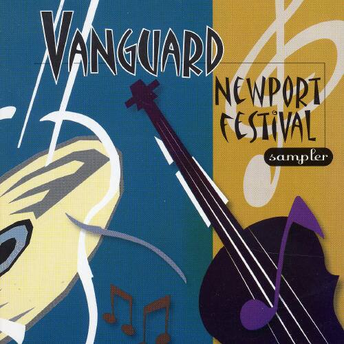 Vanguard Newport Festival Sampler