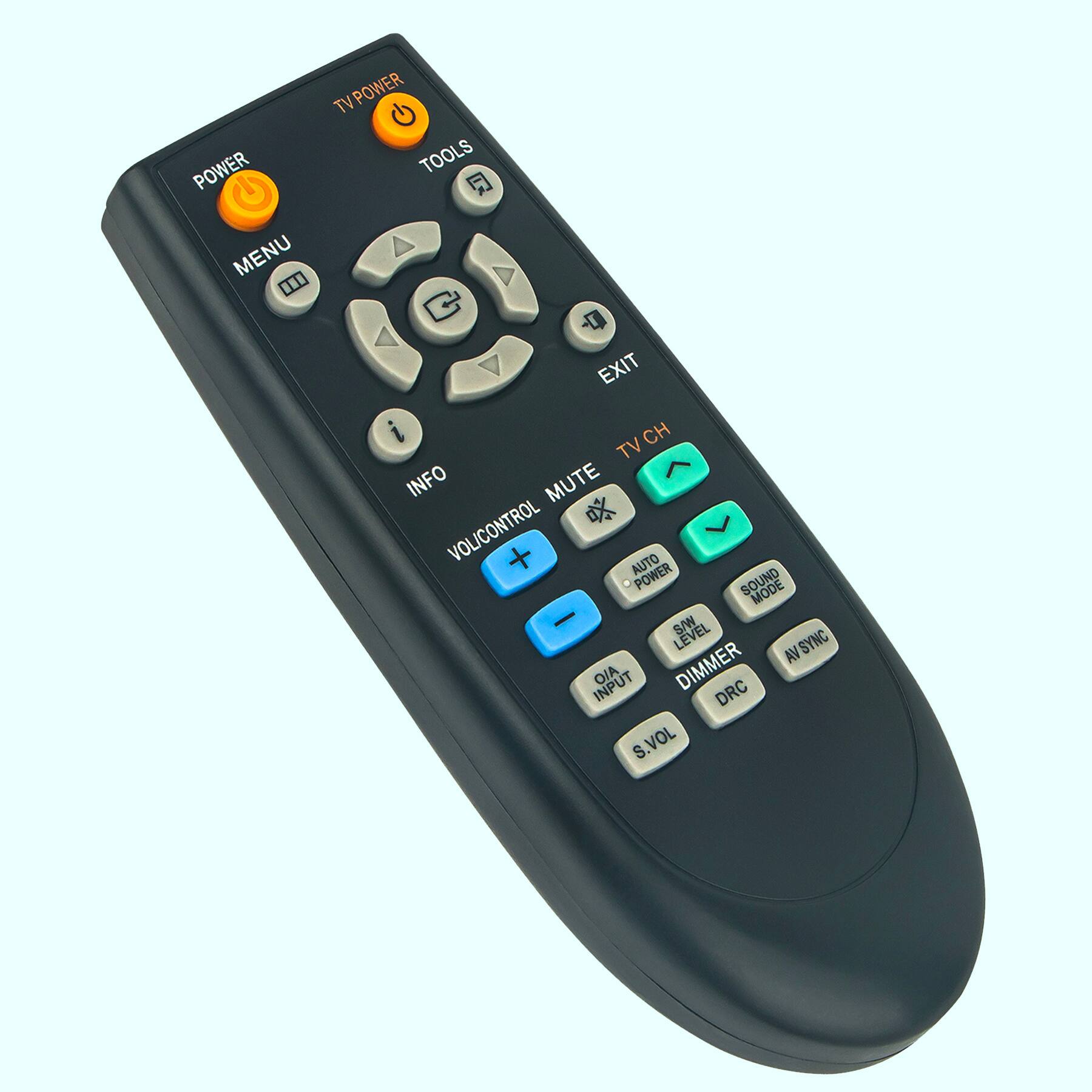 TV/POWER  
POWER  
MENU  
TOOLS  
EXIT  
INFO  
VOL/CONTROL  
MUTE  
TV CH  
AUTO POWER  
SOUND MODE  
SW LEVEL  
DIMMER  
DRC  
AV SYNC  
O/A INPUT  
S. VOL