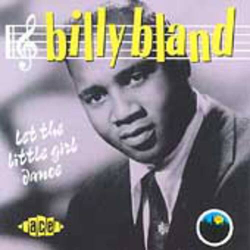 Billy Bland - Let the Little Girl Dance   - COMPACT DISCS [CD] price history on PriceWatchPro